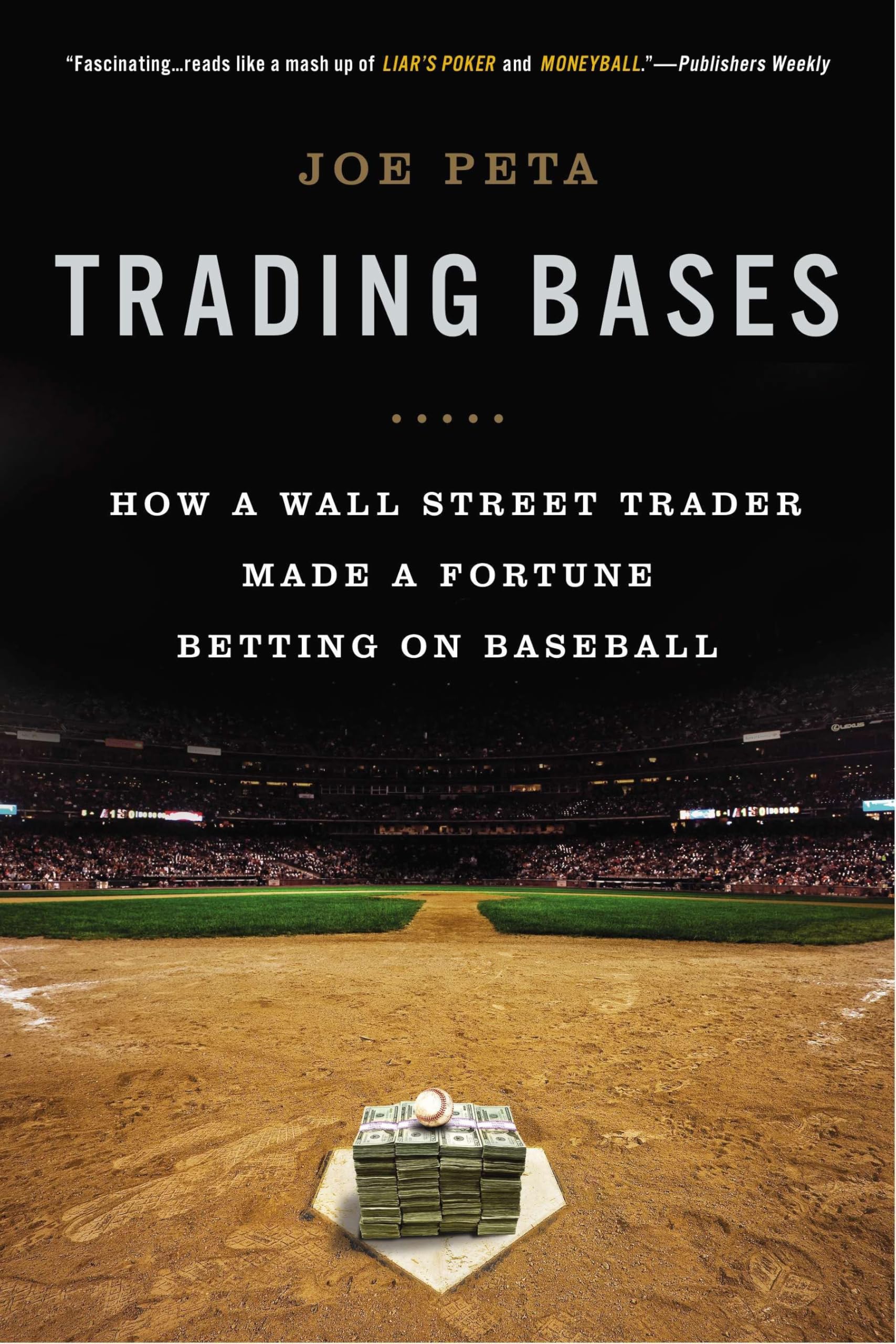 Trading Bases — Joe Peta
