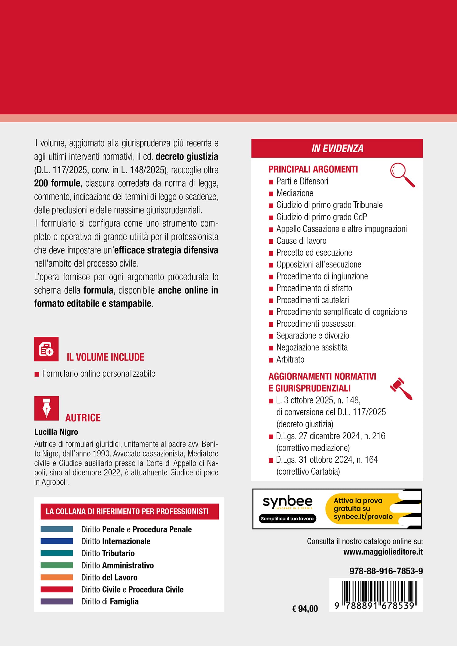 Formulario commentato del nuovo processo civile. Aggiornato al decreto giustizia e ai correttivi Cartabia e mediazione. Con aggiornamento online