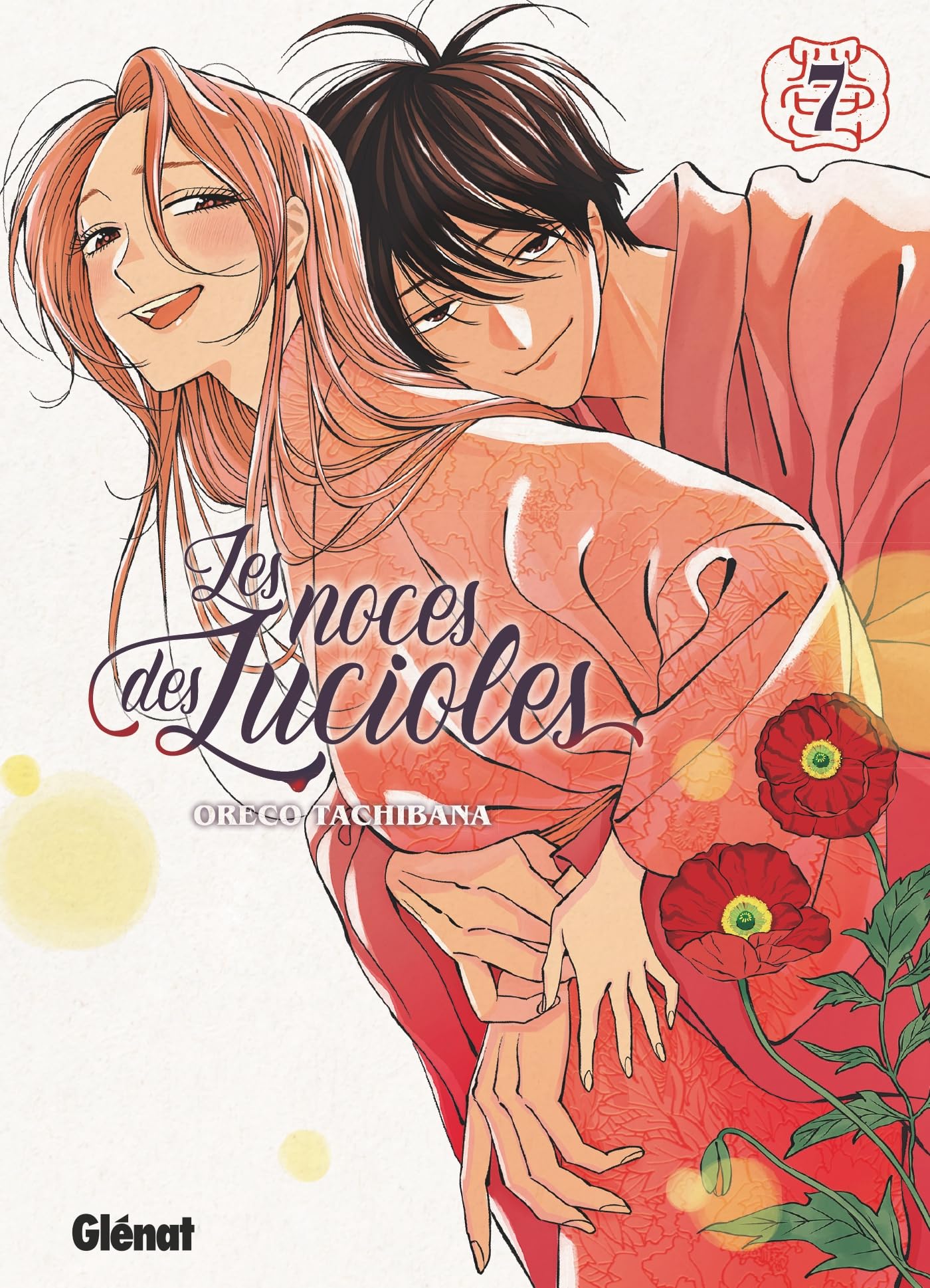 Les noces des lucioles,07 - Kenichi Tachibana - Glénat - broché - Manga