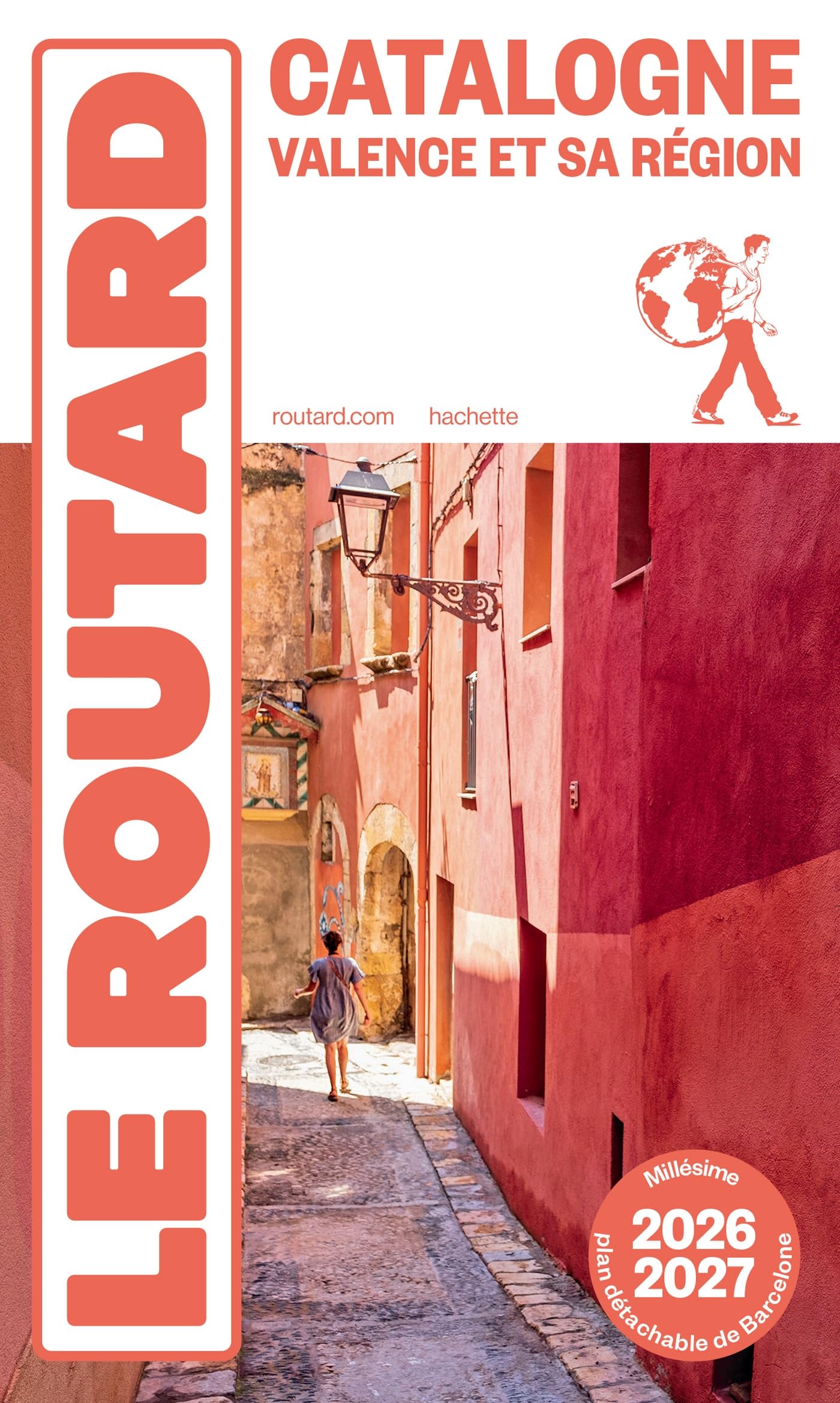Guide du Routard Catalogne Valence et sa région 2026/27