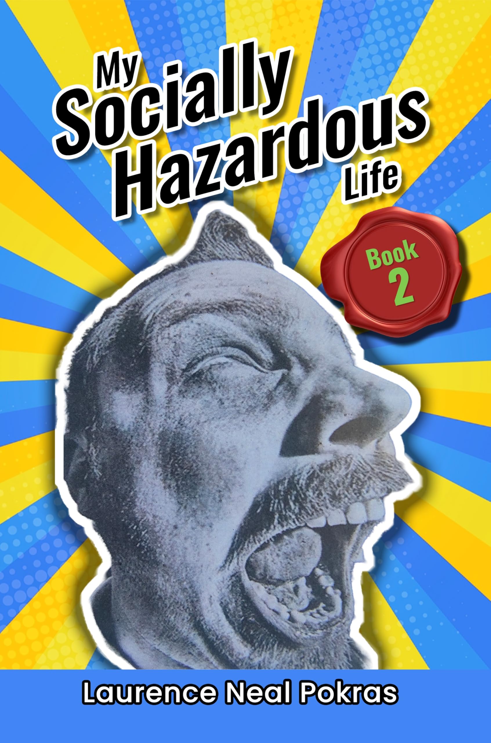 My Socially Hazardous Life 2