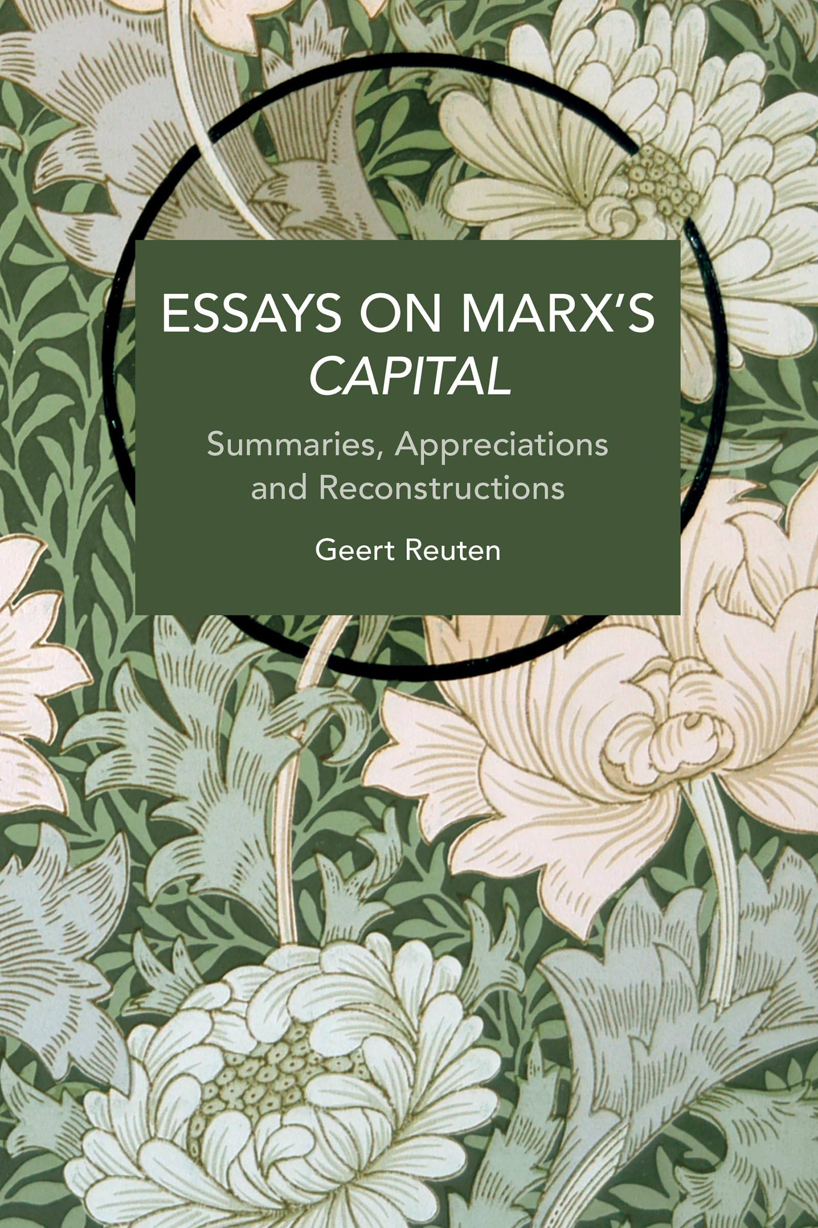 Essays on Marx’s Capital (Historical Materialism)