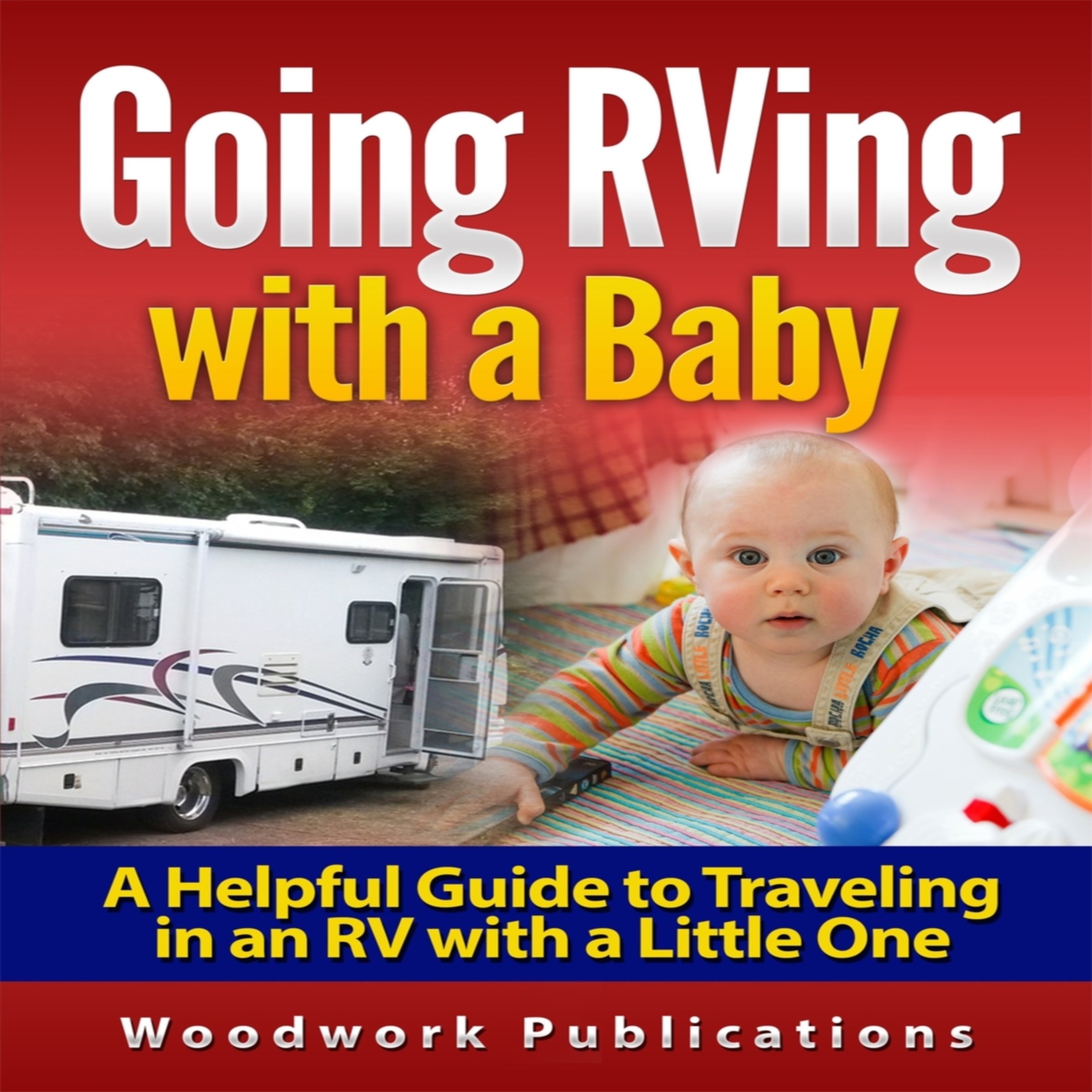 Going RVing with a Baby
