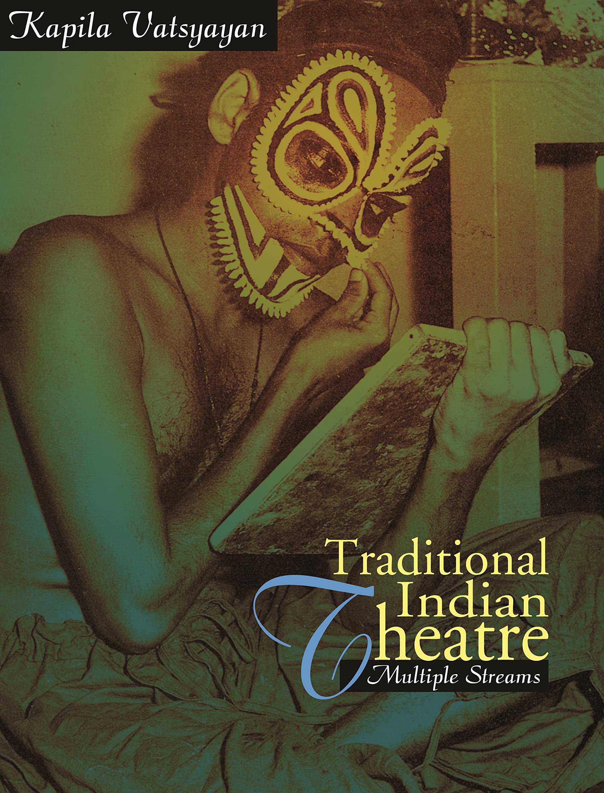 Traditional Indian Theatre