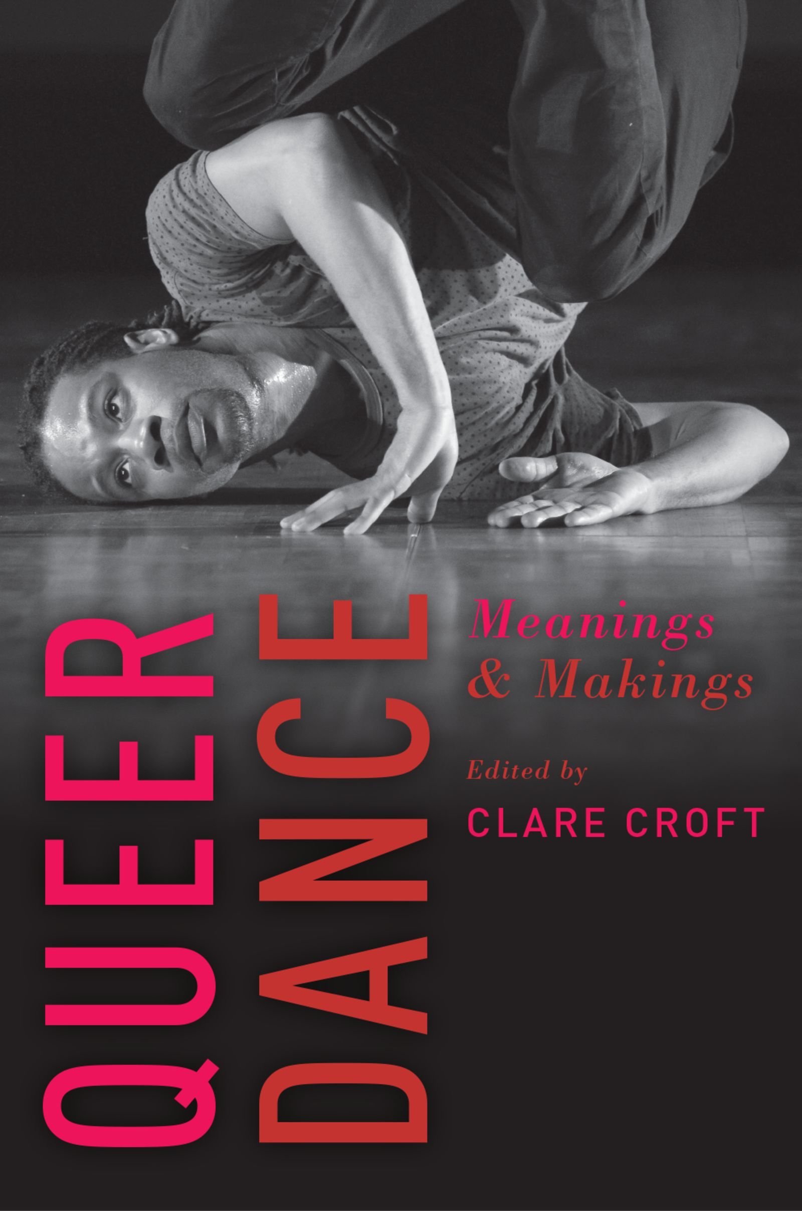 Queer Dance English Edition livre sur la culture de la danse