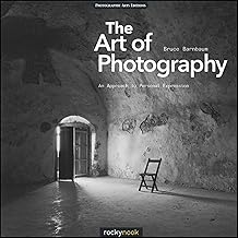 The Art of Photography: An Approach to Personal Expression