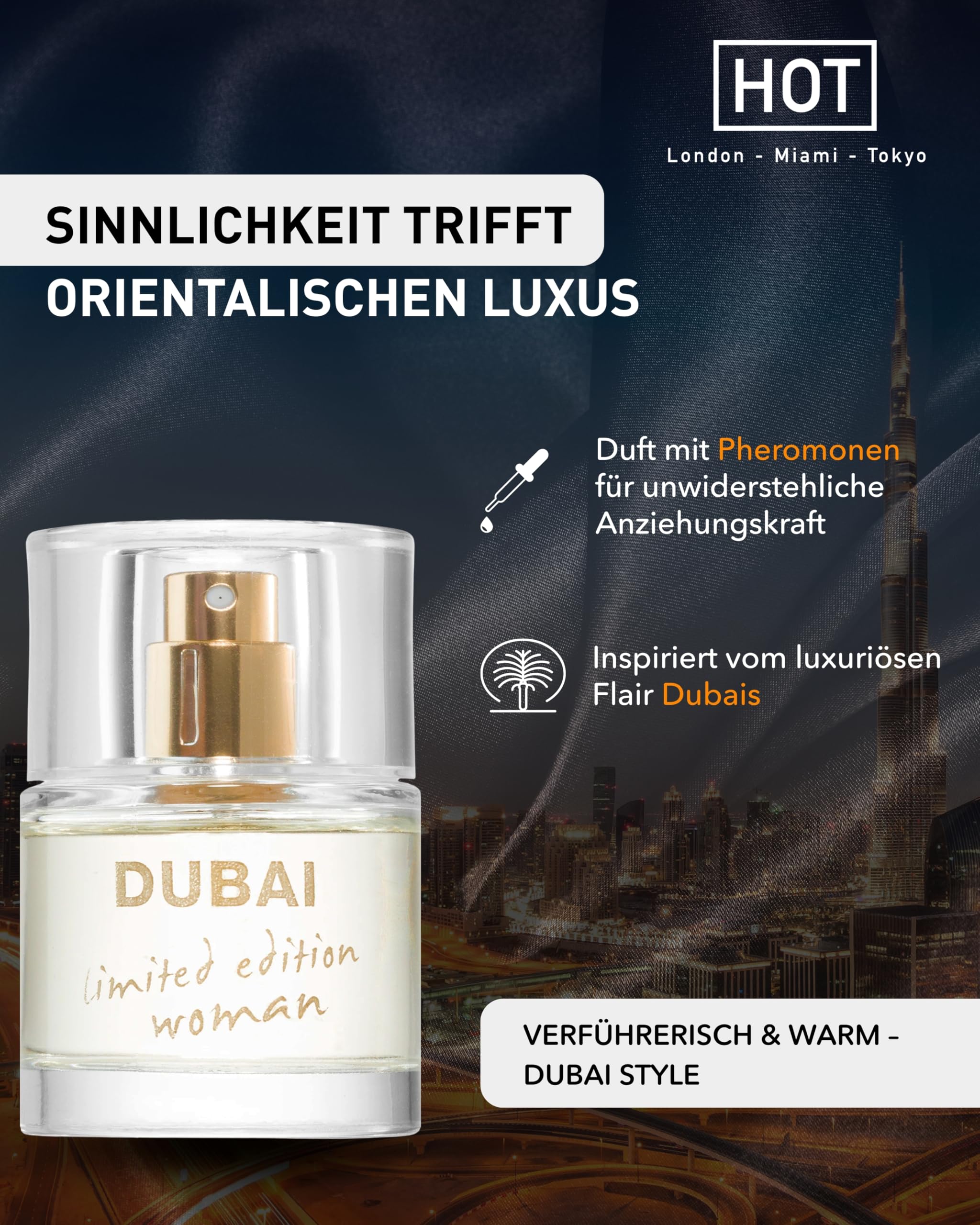 HOT Pheromone Parfum Dubai Woman 30 ml I Exklusiver Damenduft mit orientalisch-süßen, floralen Duftnoten & Pheromonen I Für intensive Anziehungskraft I Parfum Damen