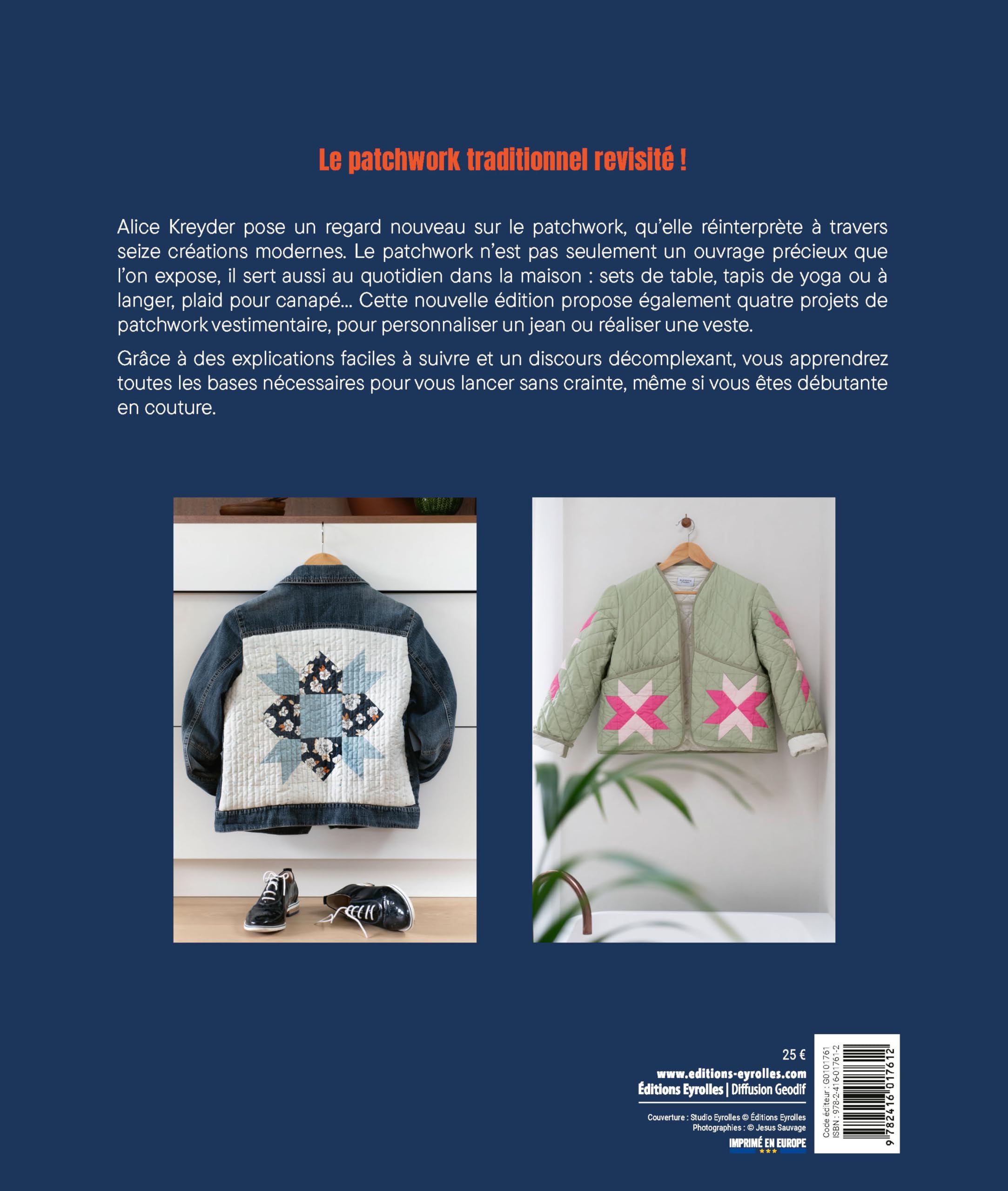 Le grand livre du patchwork moderne: Initiation et projets