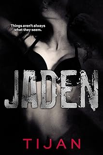 Jaden (Jaded Series Book 3)