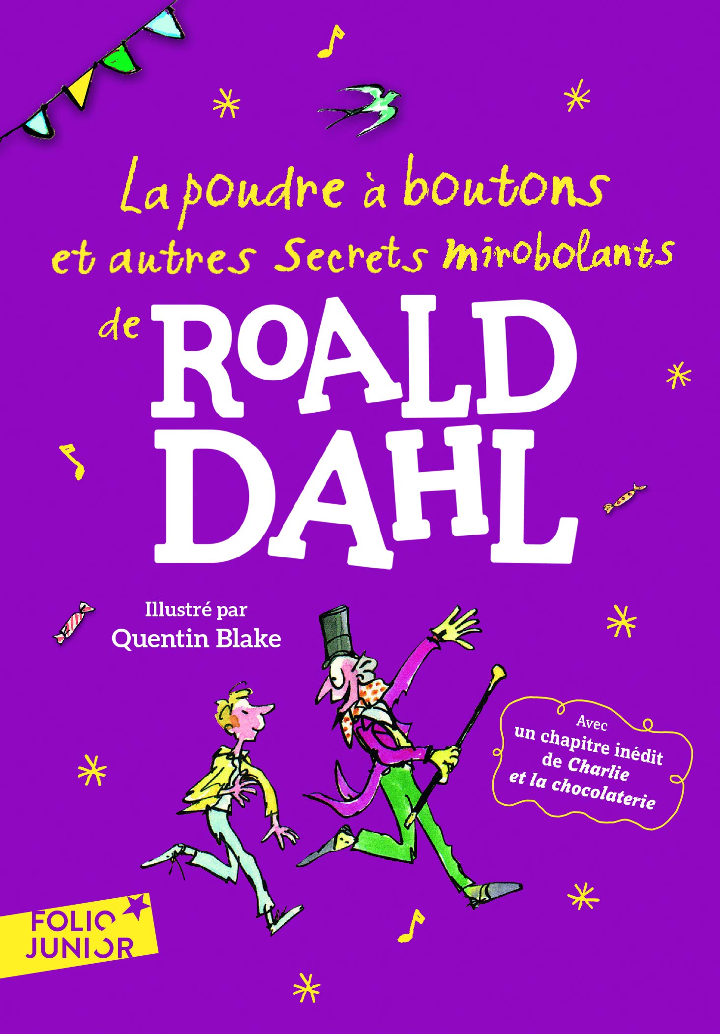 La poudre à boutons et autres secrets mirobolants (Folio Junior)