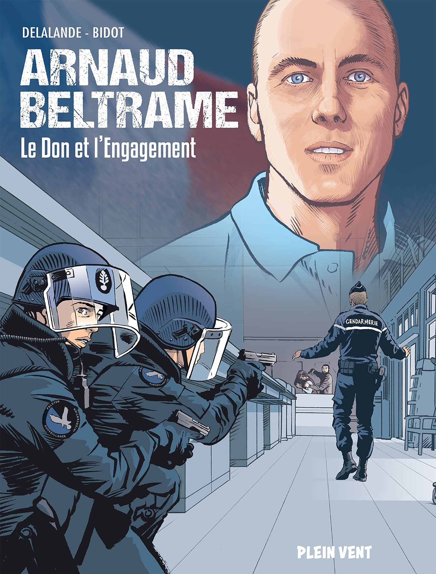 Arnaud Beltrame: Le don et l'engagement