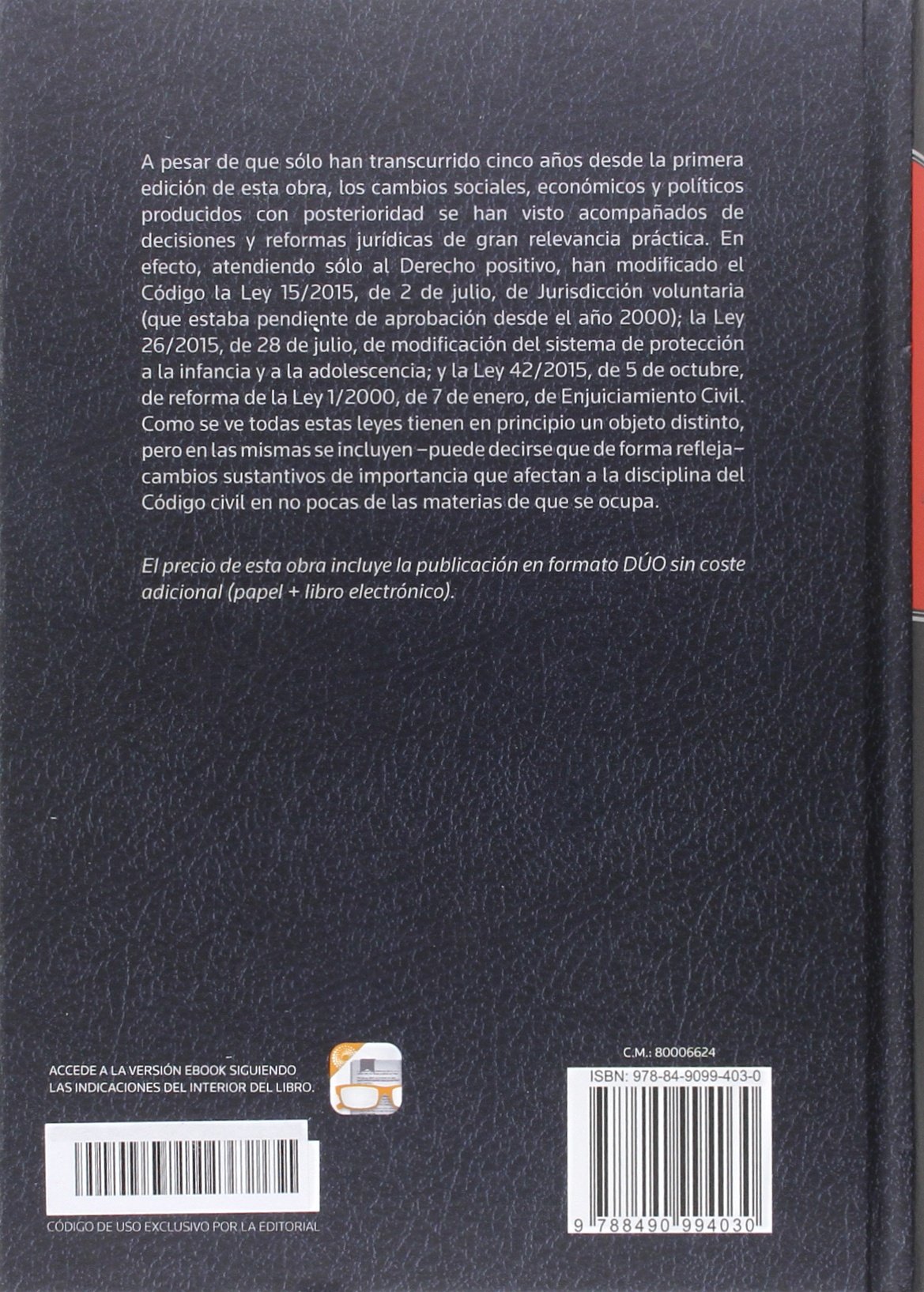 Código Civil Comentado Volumen II: (Arts. 609 a 1087) Libro III-De los diferentes modos de adquirir la propiedad. (Estudios y Comentarios de Legislación)