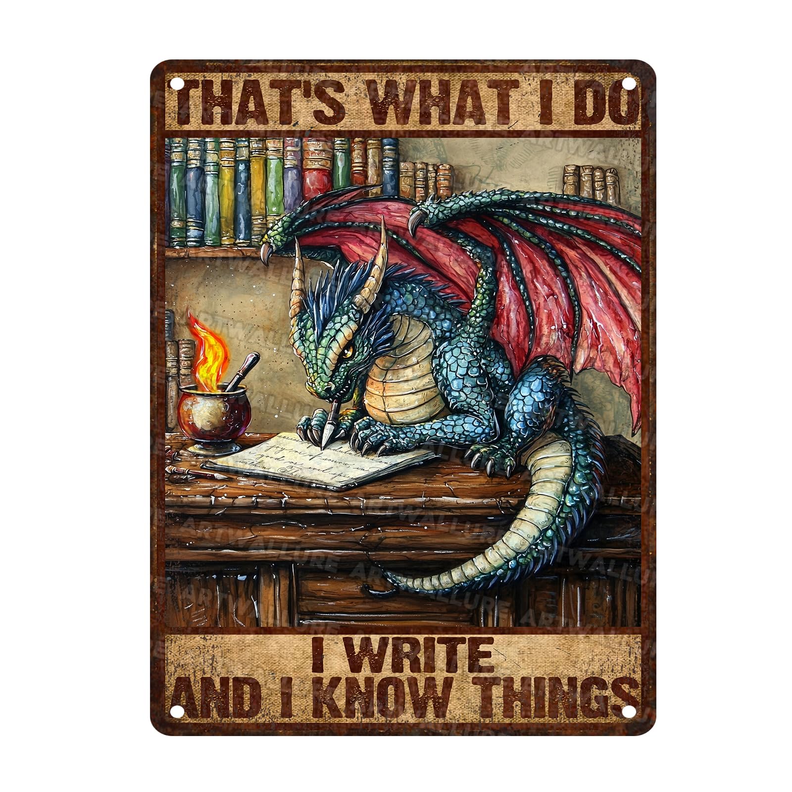 Vintage Dragon Sign That's What I Do I Write And I Know Things Metal Poster Sign for Home Bar Pub Kitchen Garage Restaurant Wall Deocr 12x16inch