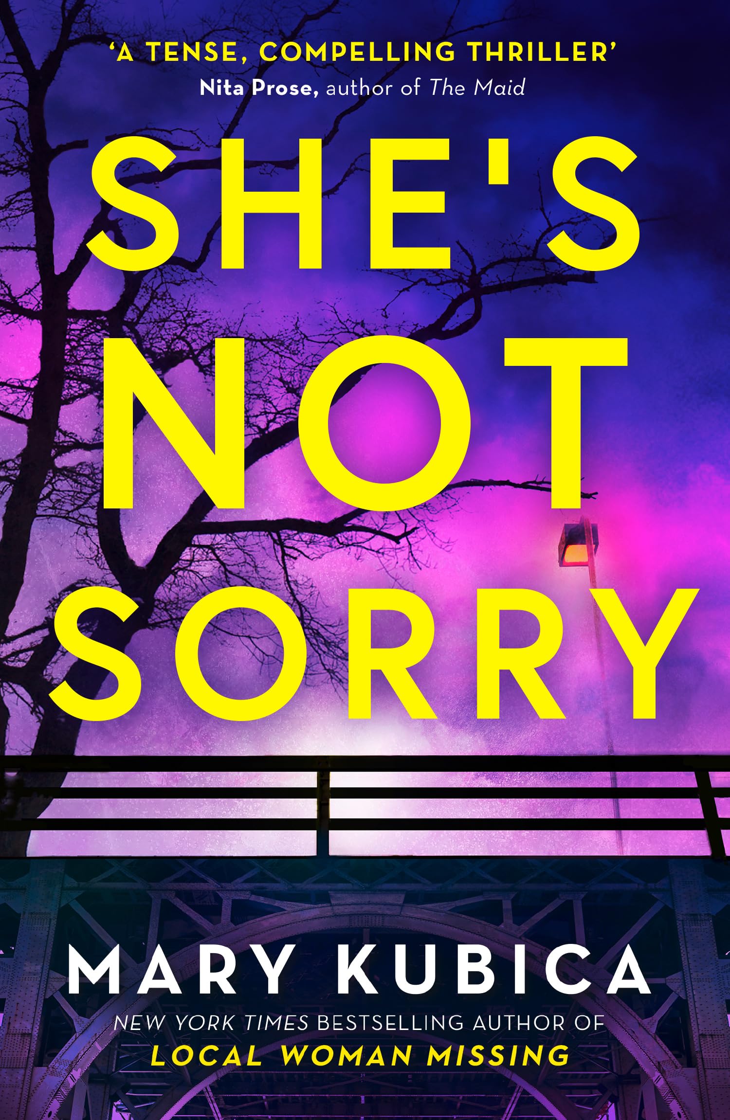 She's Not Sorry: The pulse-​pounding new psychological crime thriller from the Kindle bestselling author of Just the Nicest Couple to read in 2025