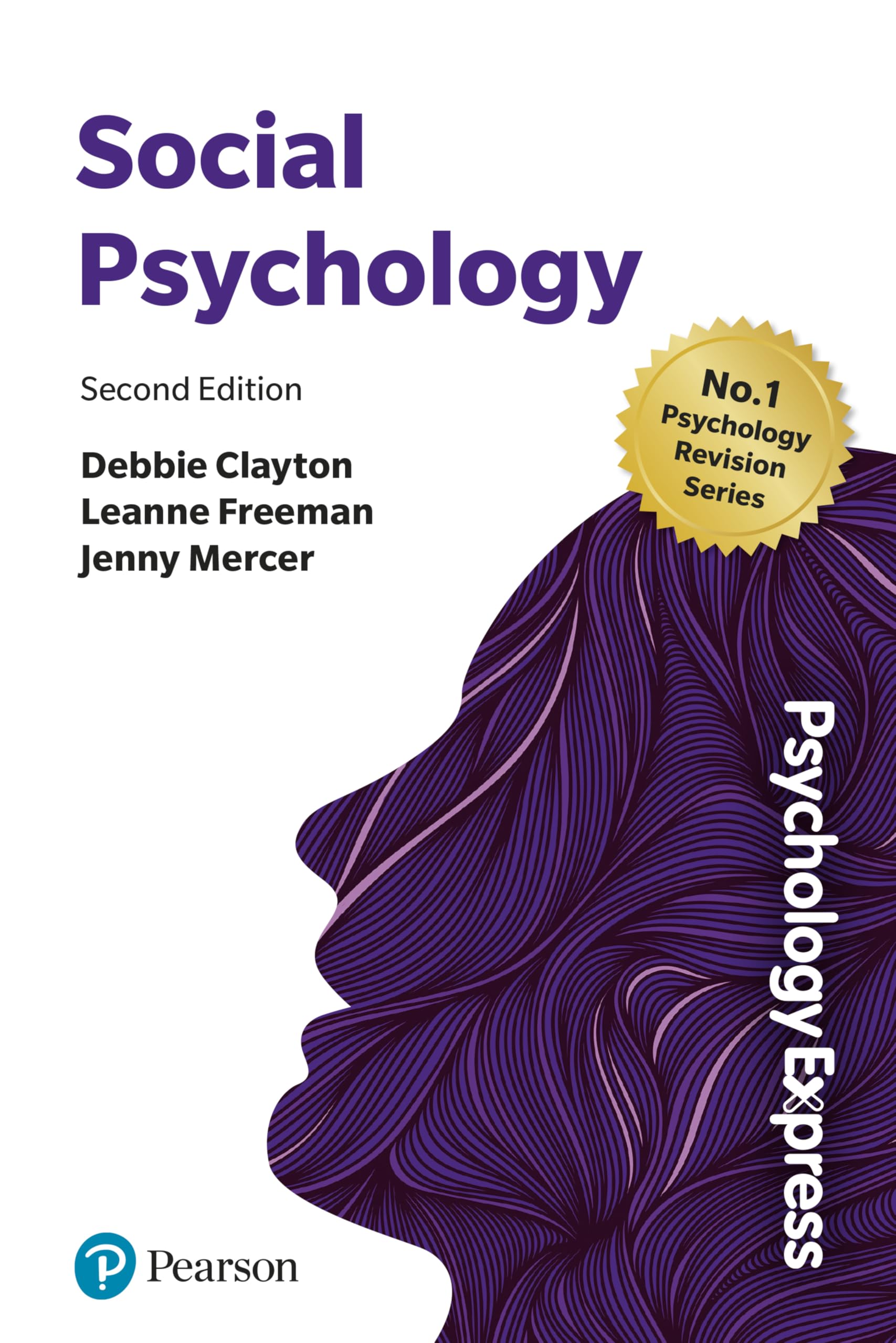 Psychology Express: Social Psychology