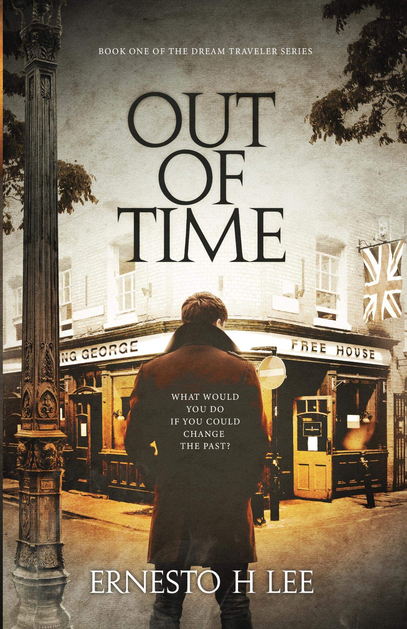 Out of Time (The Dream Traveler Book 1)