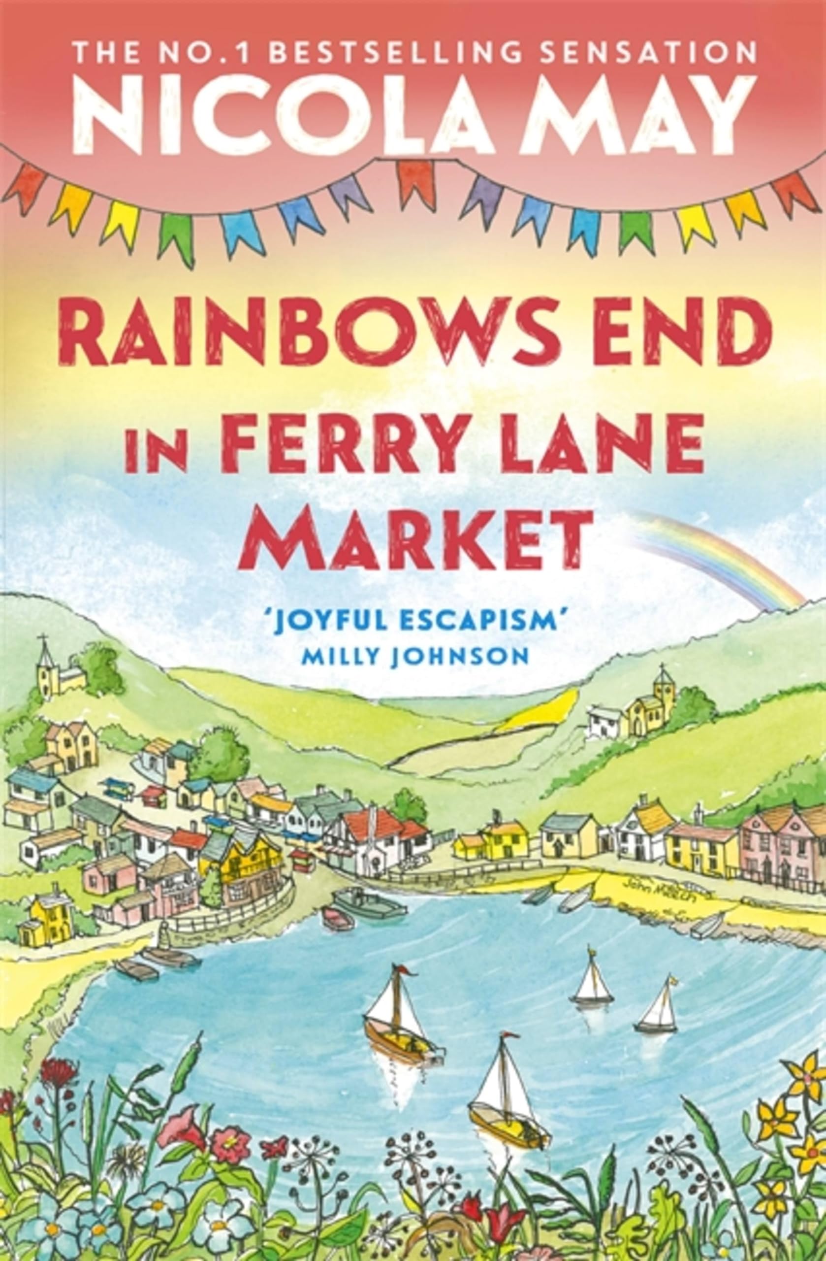 Rainbows End in Ferry Lane Market: perfect escapism from the author of THE CORNER SHOP IN COCKLEBERRY BAY