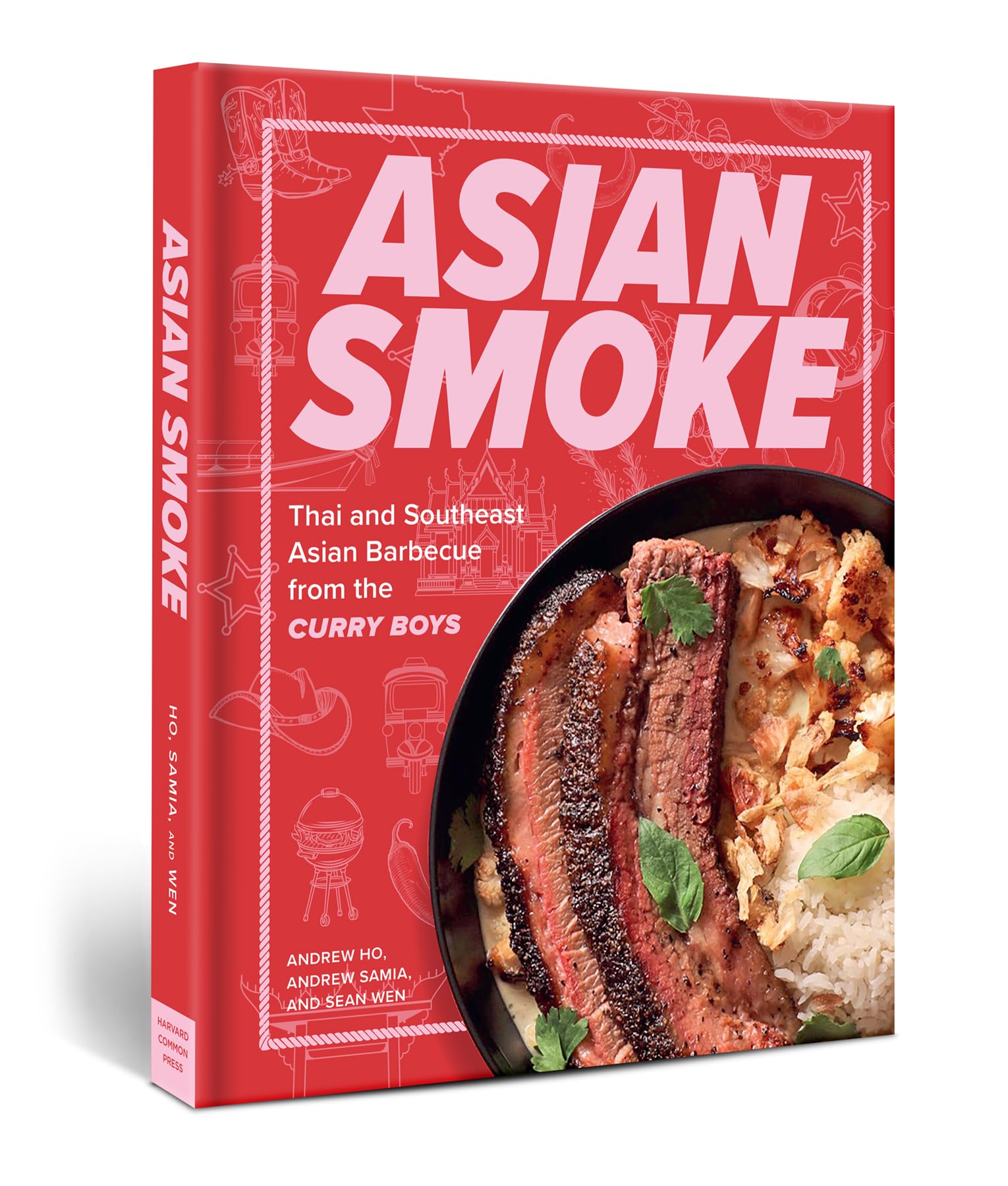 Asian Smoke: Thai and Southeast Asian Barbecue from the Curry Boys