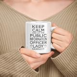 muggable Gift For Public Information Officer 11oz, 15oz White Ceramic Mug - Keep Calm & Let The Public Information Officer Lady Handle It
