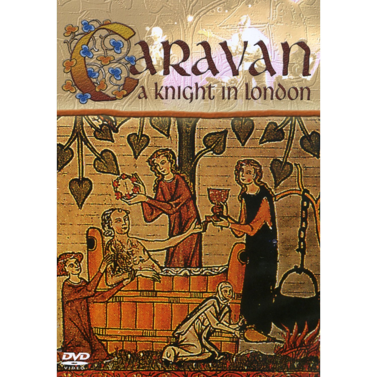CARAVAN - A Knight In London