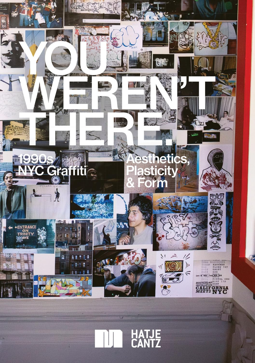You Weren't There : 90s Graffiti in New York idée cadeau originale pour passionné d'art