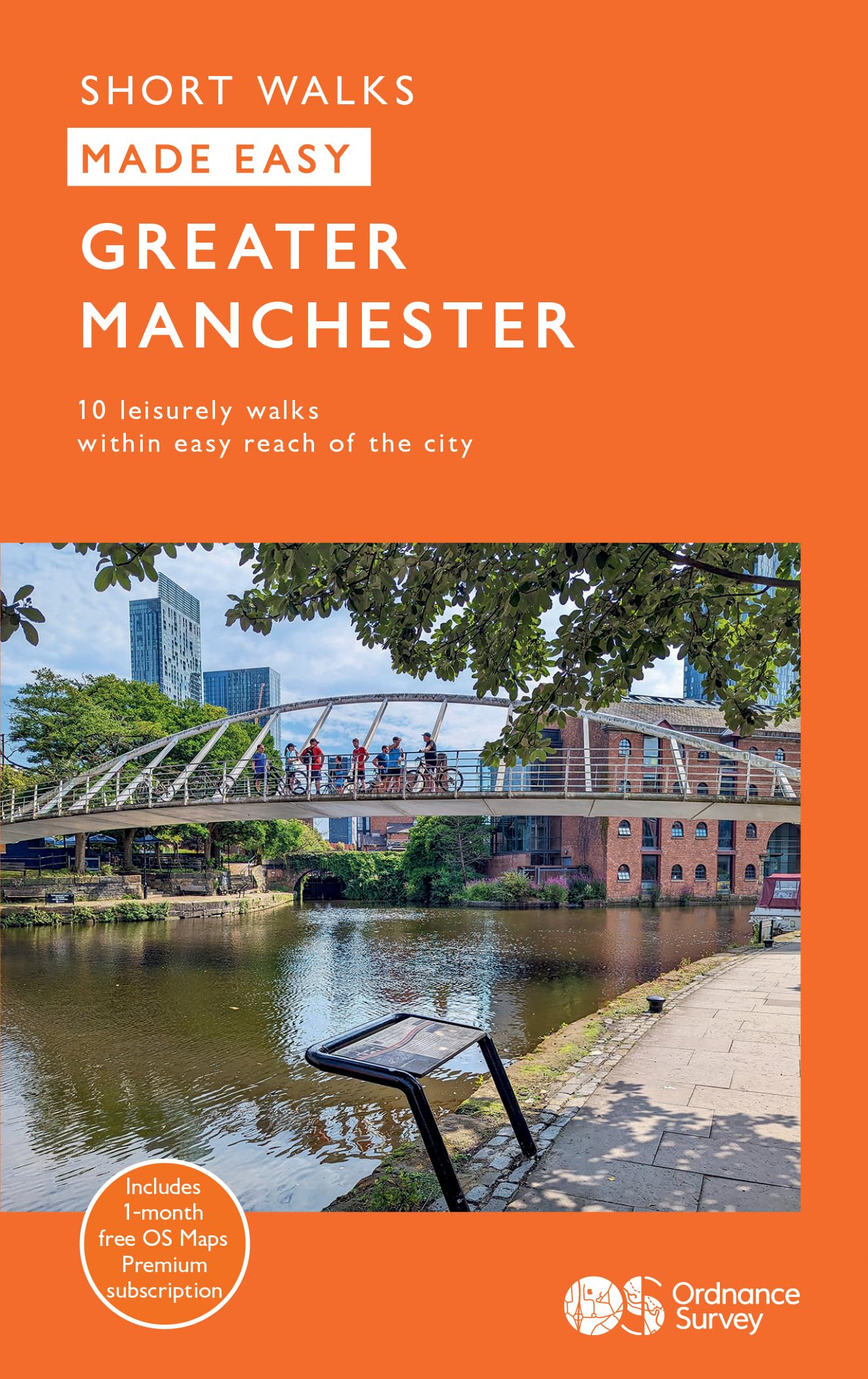 Greater Manchester Short Walks Made Easy | Ordnance Survey | 10 Accessible Walks For Everybody | Guidebook | England | Walks | Urban | Adventure: 10 Leisurely Walks (OS Short Walks Made Easy)