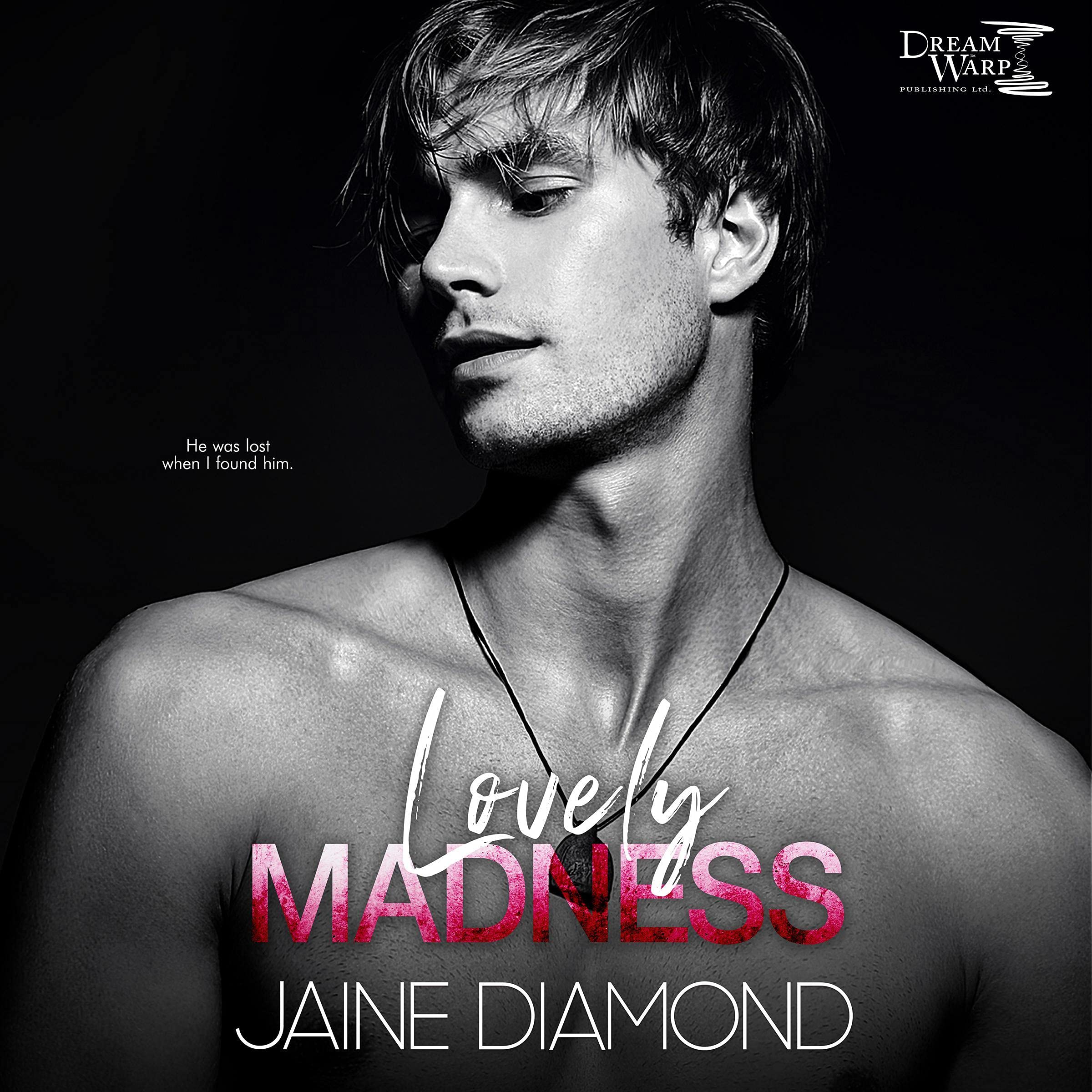 Lovely Madness: A Players Rockstar Romance