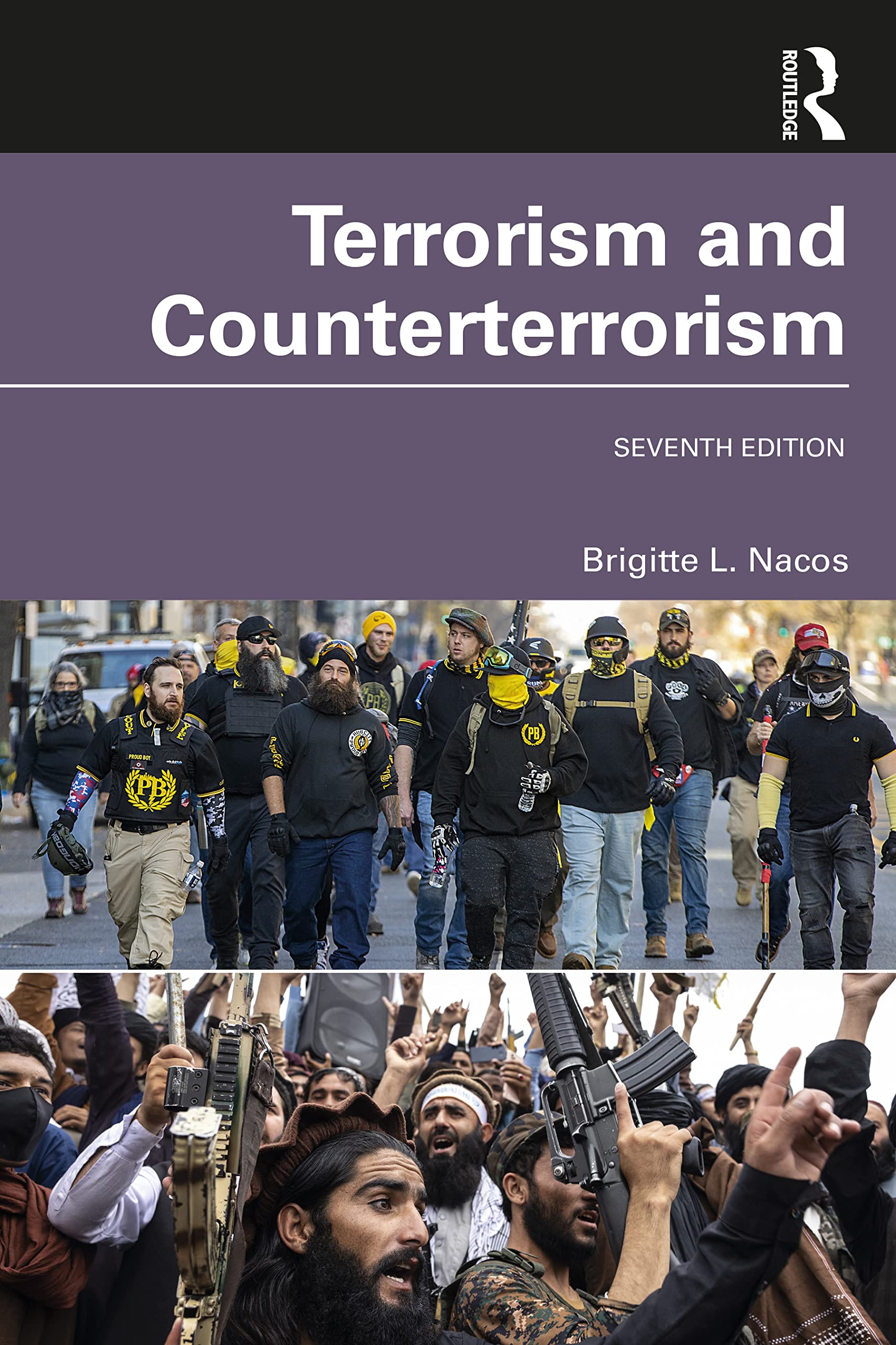 Terrorism and Counterterrorism: International Student Edition