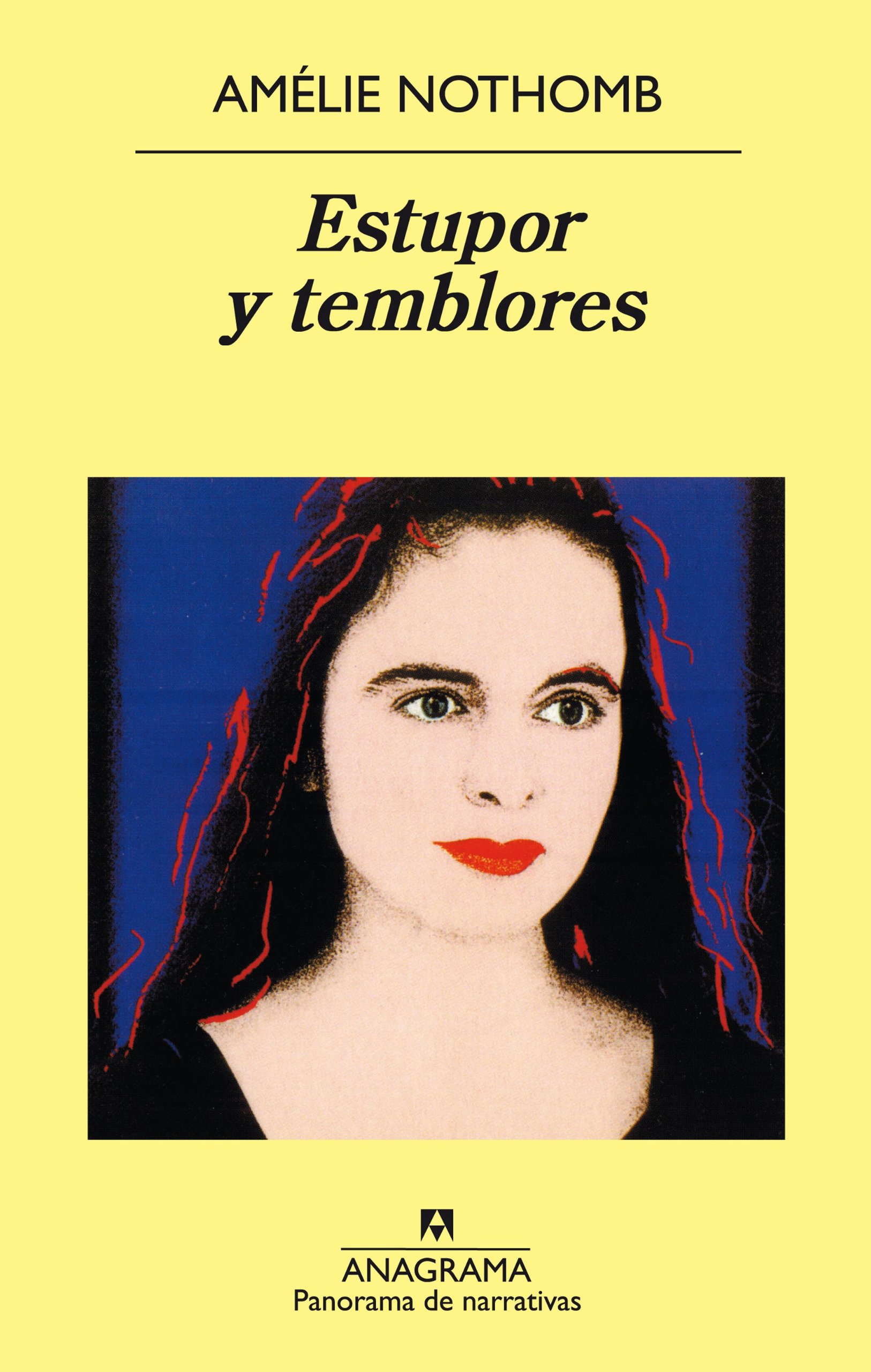 Estupor y temblores (Panorama de narrativas nº 459) (Spanish Edition)