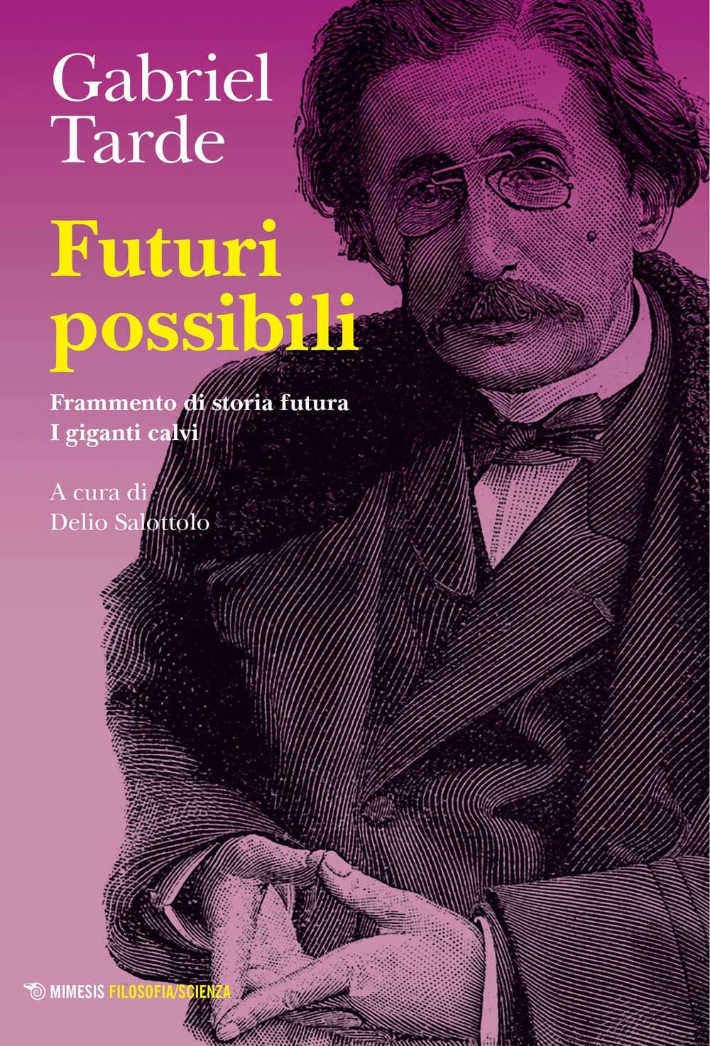Futuri Possibili: Frammento Di Storia Futura-I Giganti Calvi - 4