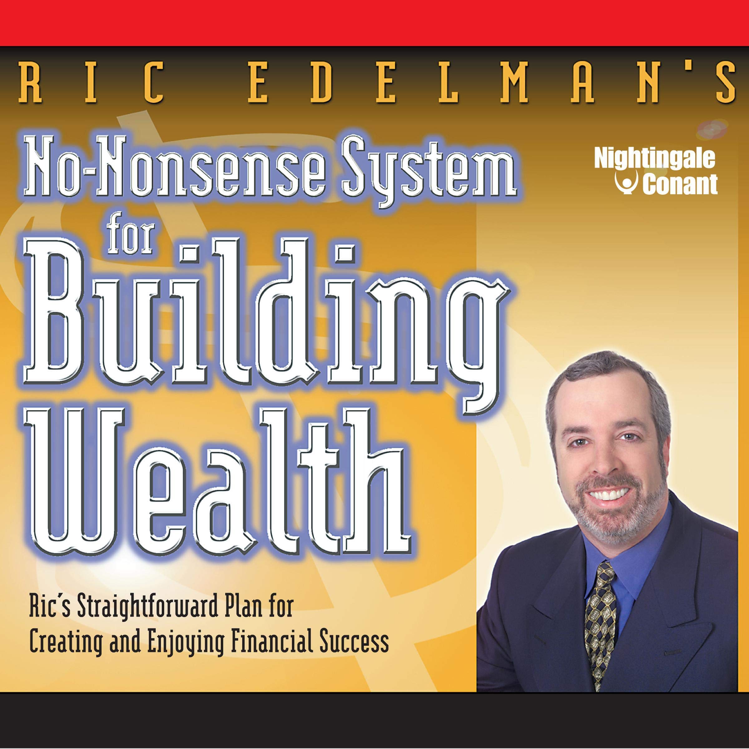 Cover art for No Nonsense System for Building Wealth