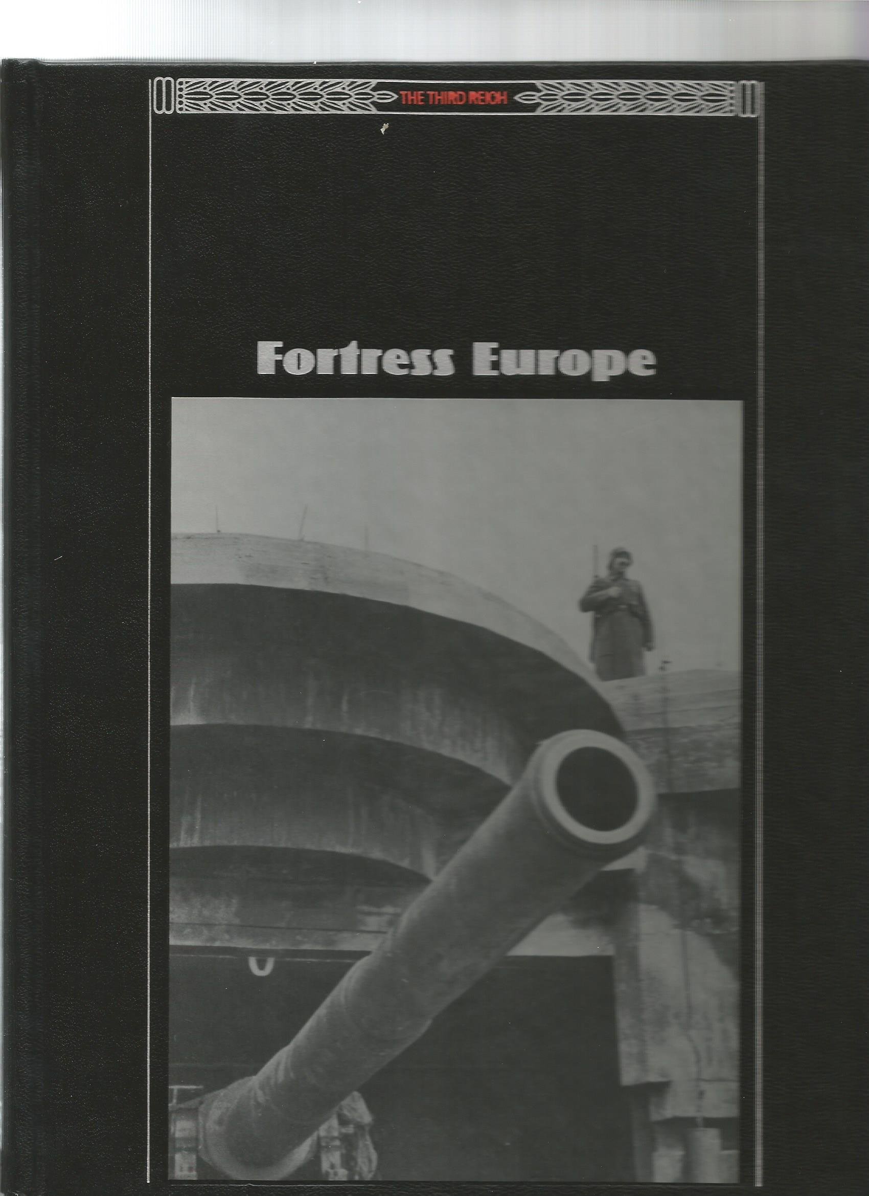 Buy Fortress Europe (Third Reich S.) — BookShops.in