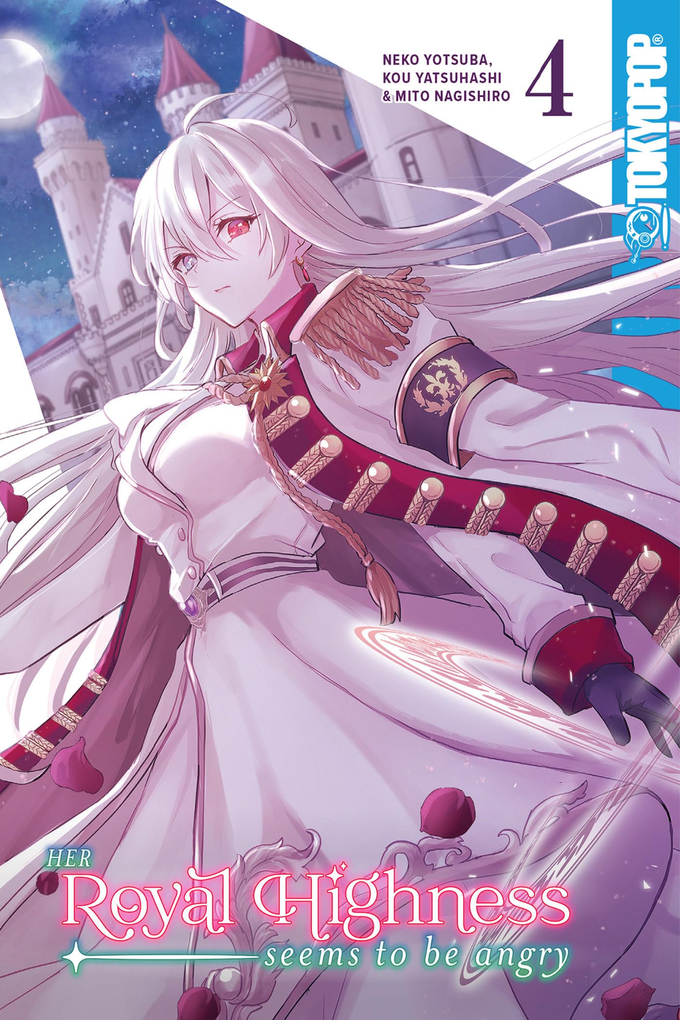 Her Royal Highness Seems to Be Angry, Volume 4 Volume 4