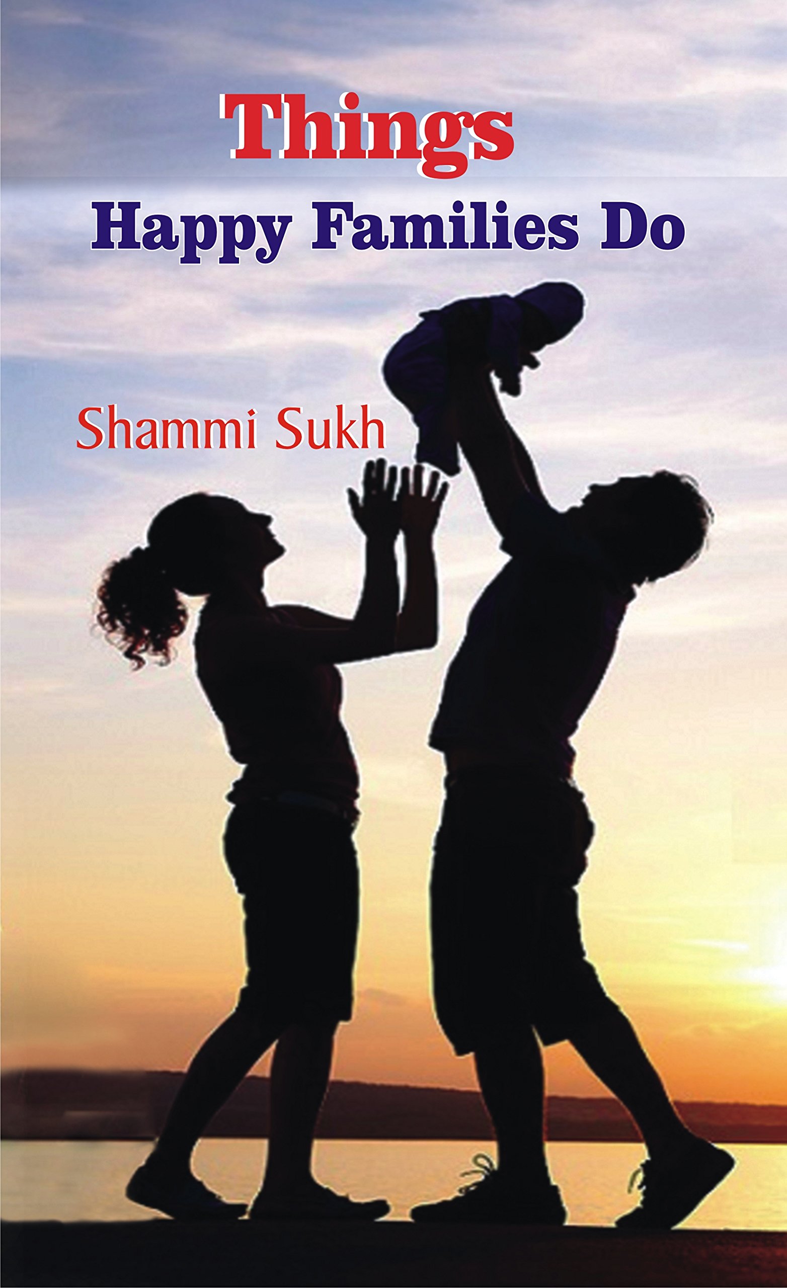 Things Happy Families Do