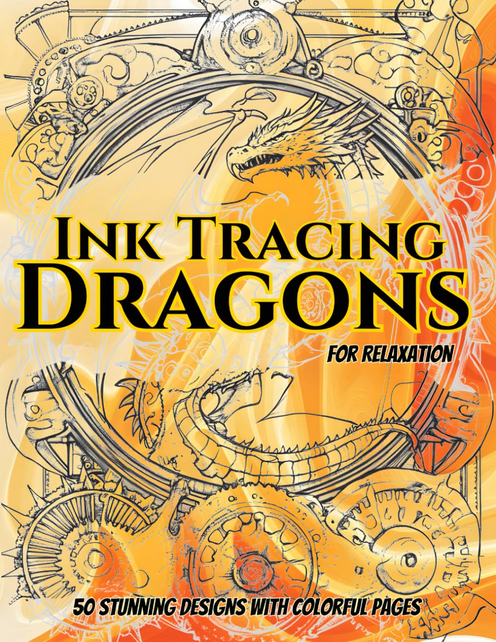 Ink Tracing Dragons for Relaxation: 50 Intricately Designed Dragon Illustrations with Gradient Backgrounds and Subtle Gray Line Art to Spark Creativity and Provide a Calming Artistic Experience