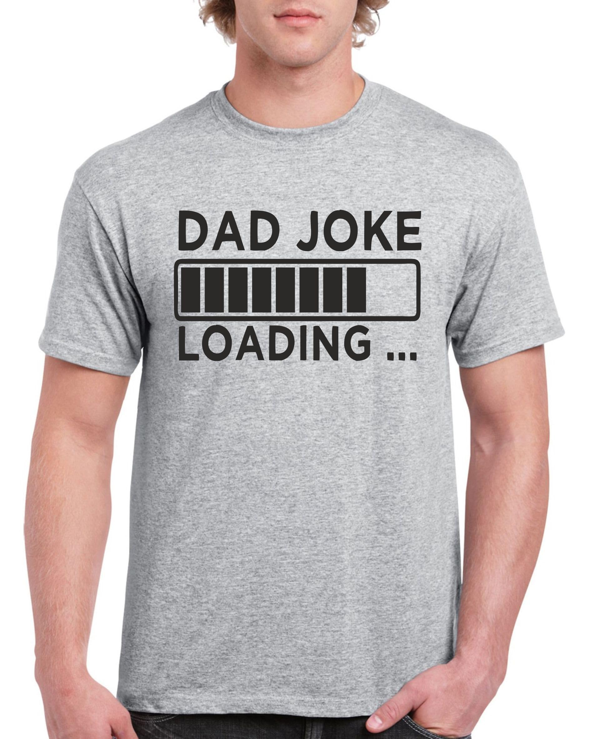 Dcg Printwear Men's Heather Grey Birthday Gift T-Shirts For Dad - Cotton T-Shirt Special For Joke Loading Tees Man T Shirt Xxlarge