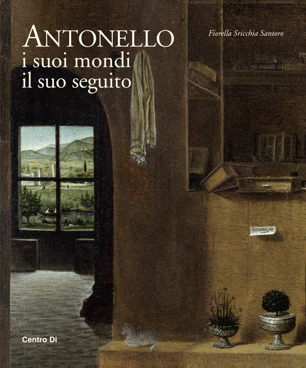 Antonello. I Suoi Mondi, Il Suo Seguito. Ediz. Illustrata - 4