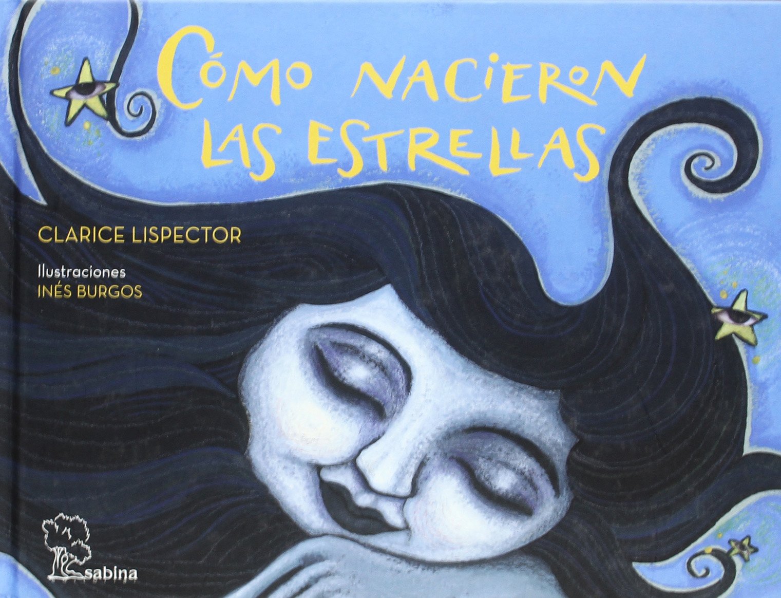 Cómo nacieron las estrellas: Doce leyendas brasileñas: 5 (Infantil y Juvenil)