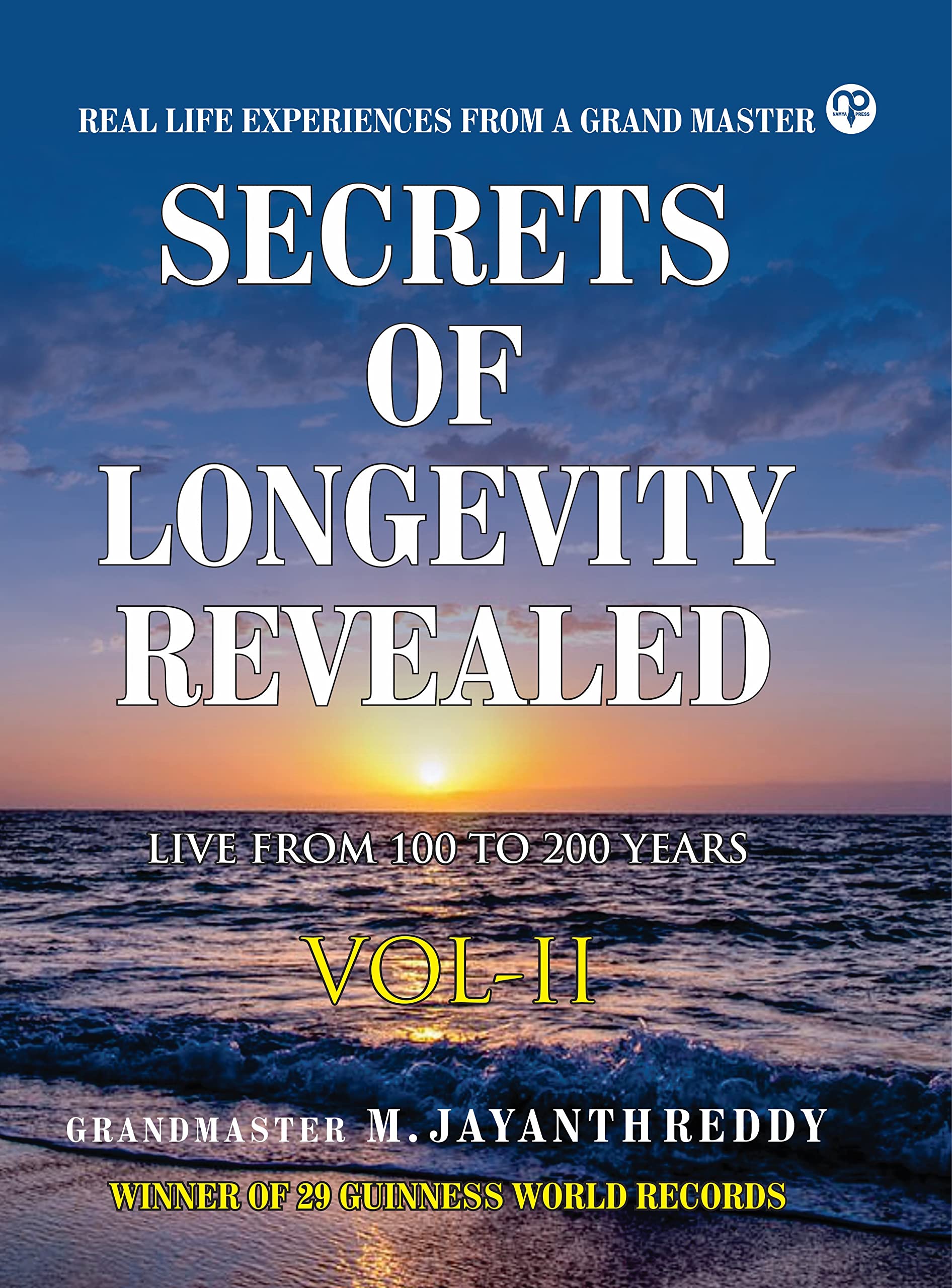 Secrets of Longevity Revealed Vol II
