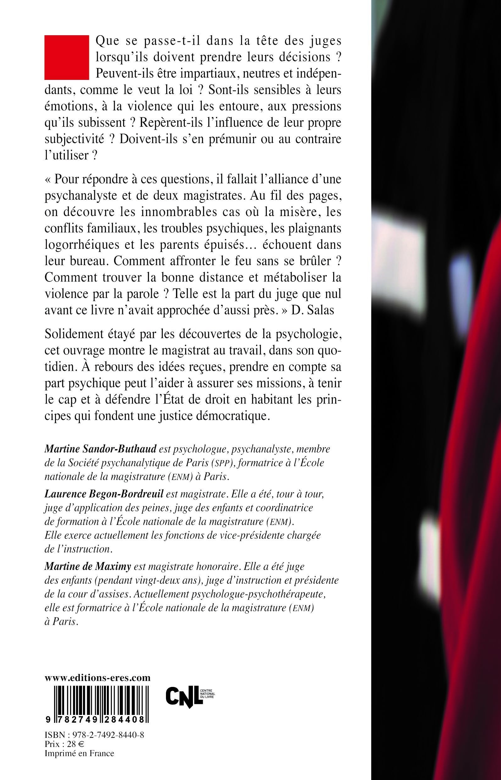 Dans la tête des juges: La part psychique du travail de justice
