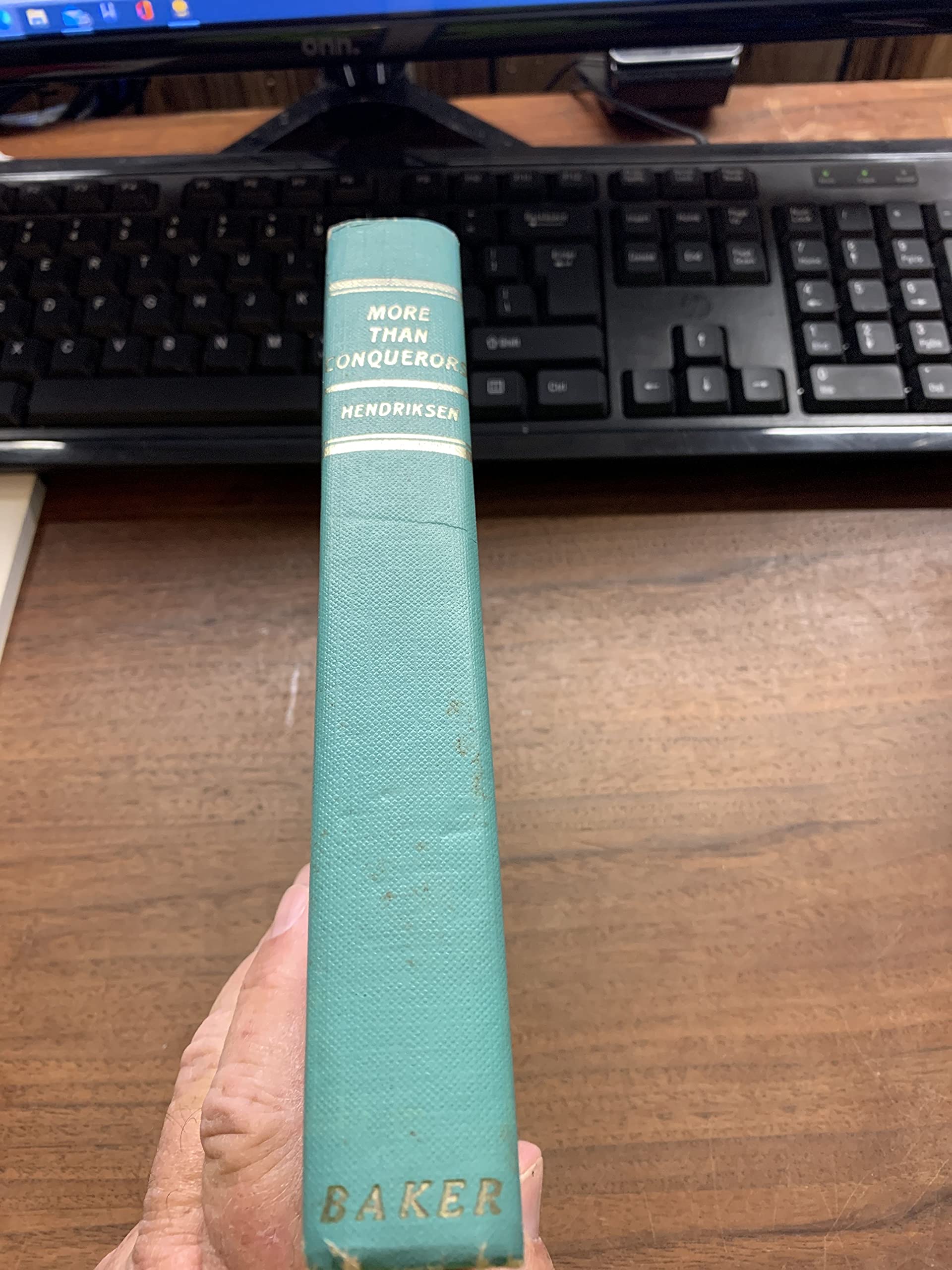 More Than Conquerors Hendriksen, William