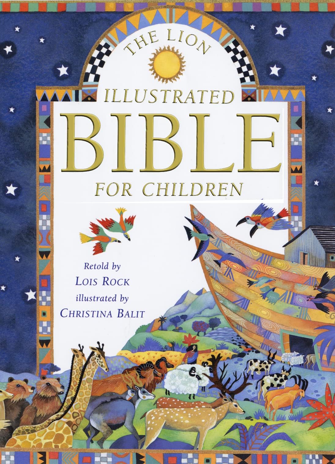 The Lion Illustrated Bible for Children Hardcover – 20 May 2005