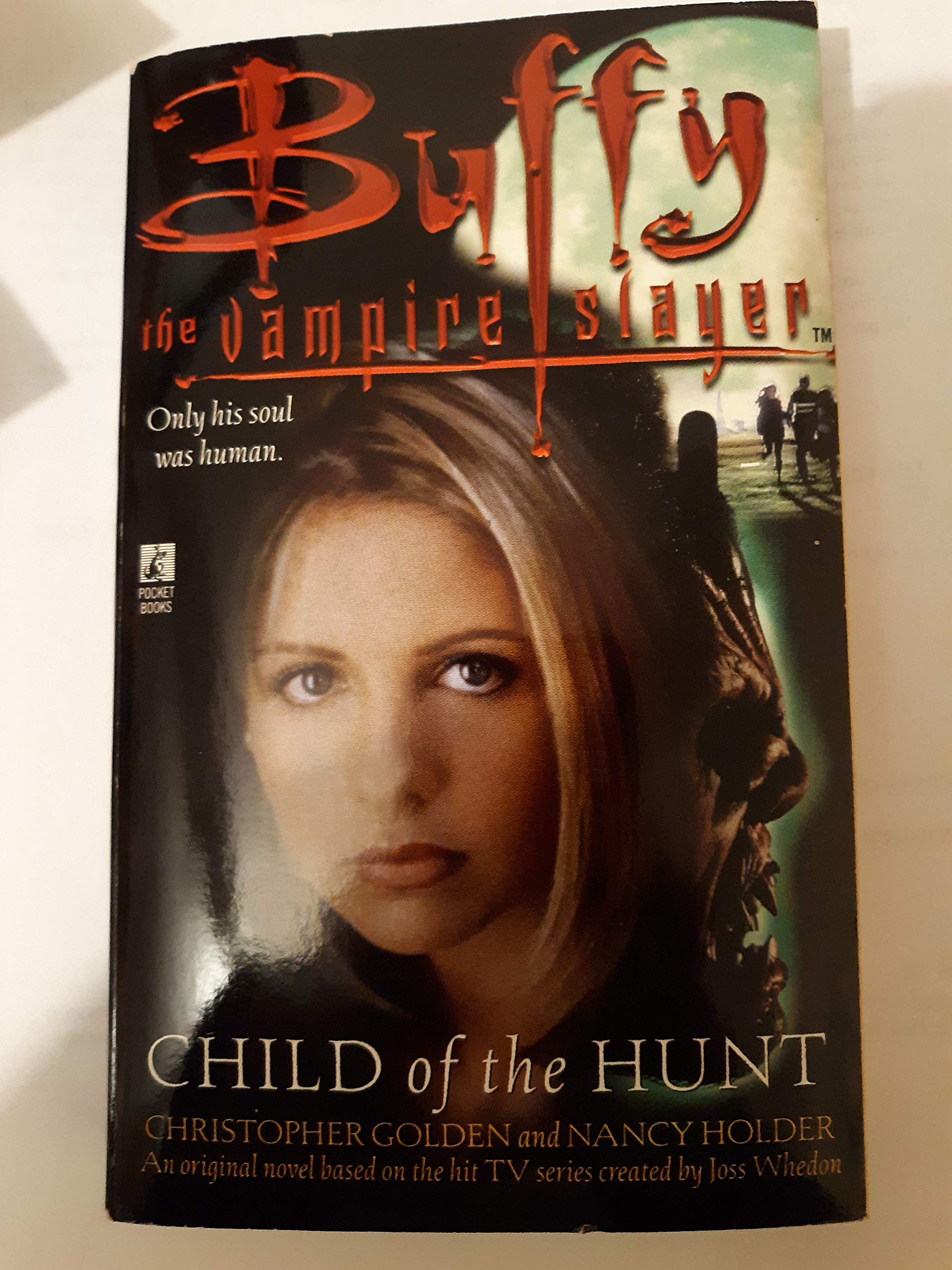 Buy Child of the Hunt: 6 (Buffy the Vampire Slayer S.) — BookShops.in