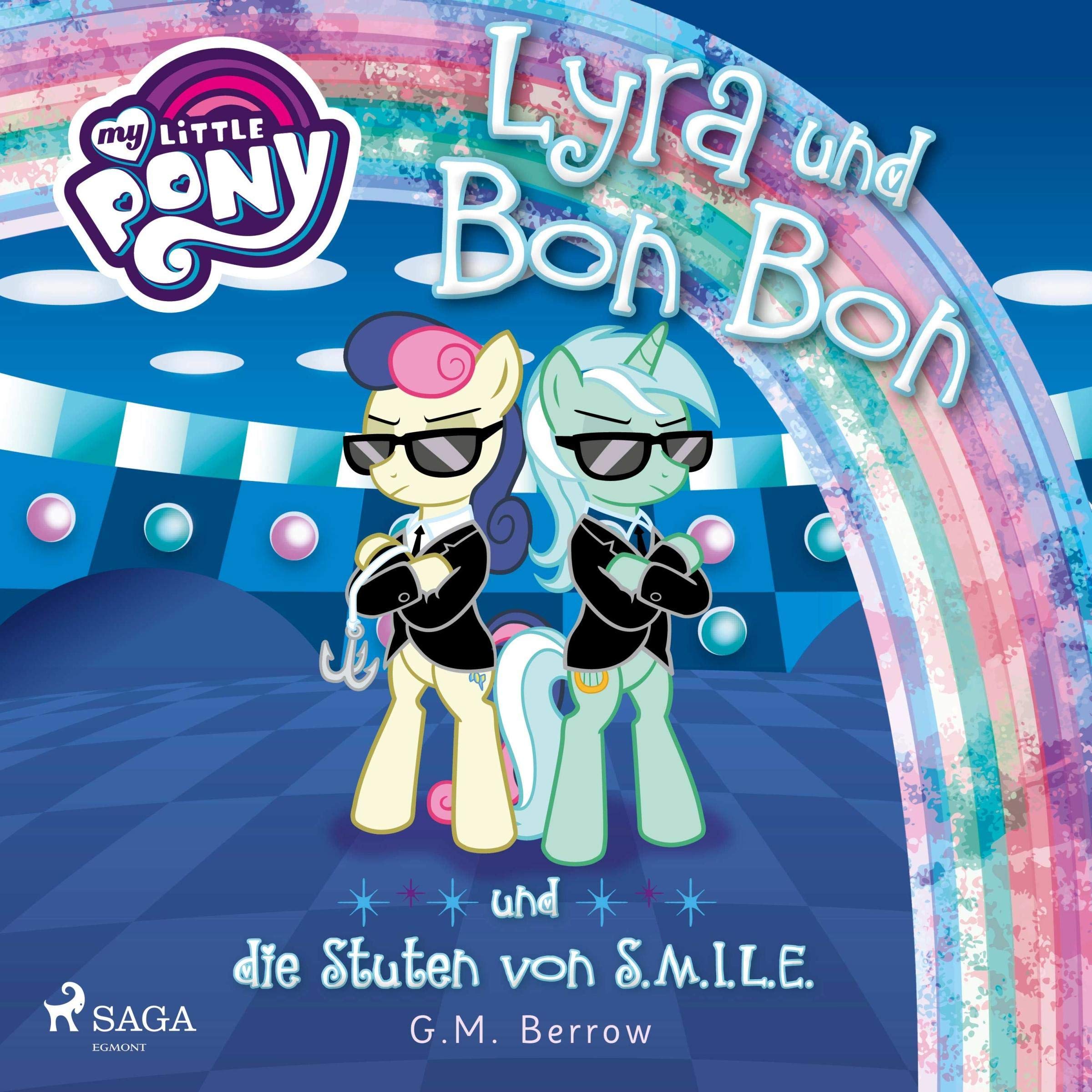 Cover art for Lyra und Bon Bon - und die Stuten von S.M.I.L.E.