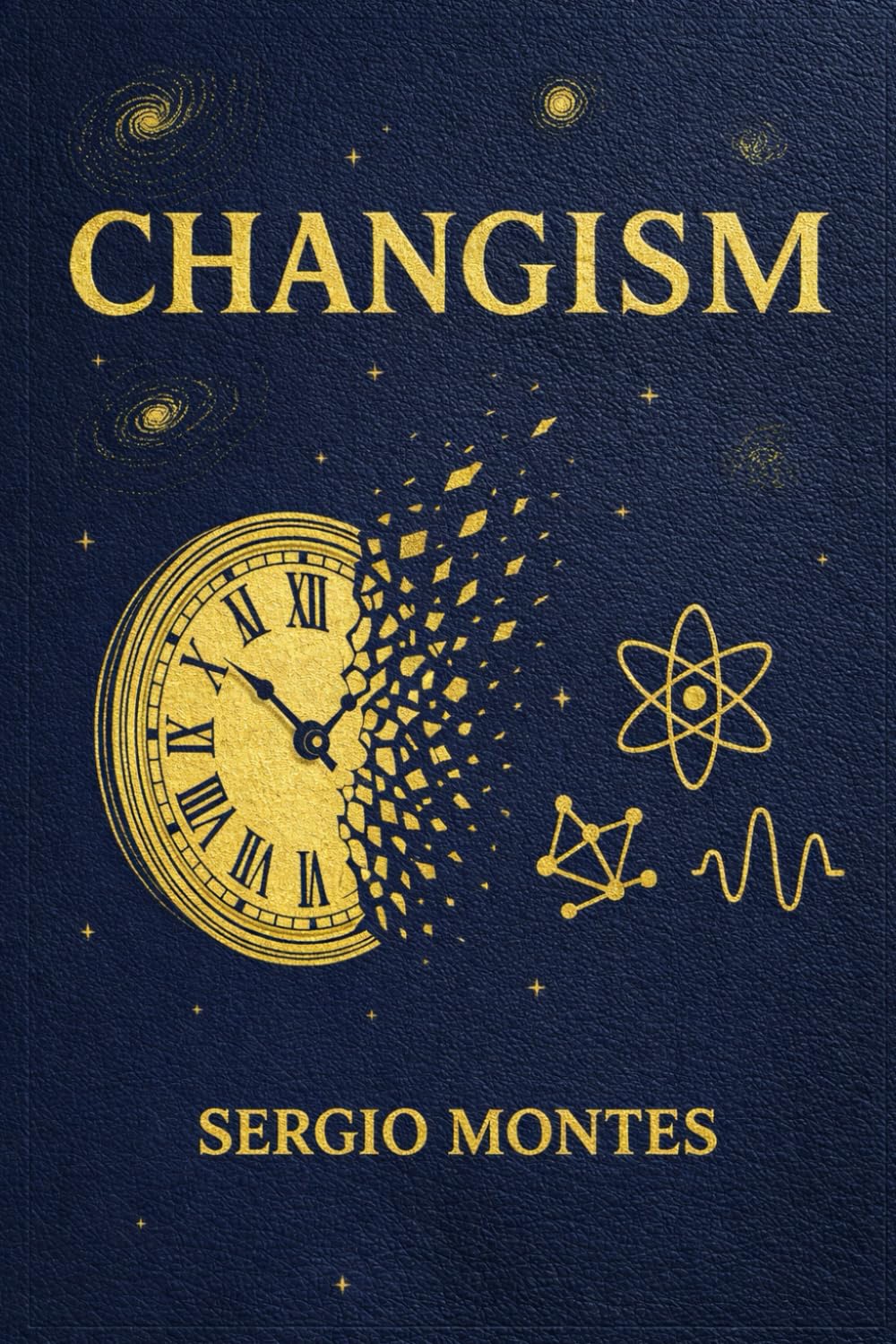 Changism: Why Change, Not Time, Is the Fundamental Structure of Reality