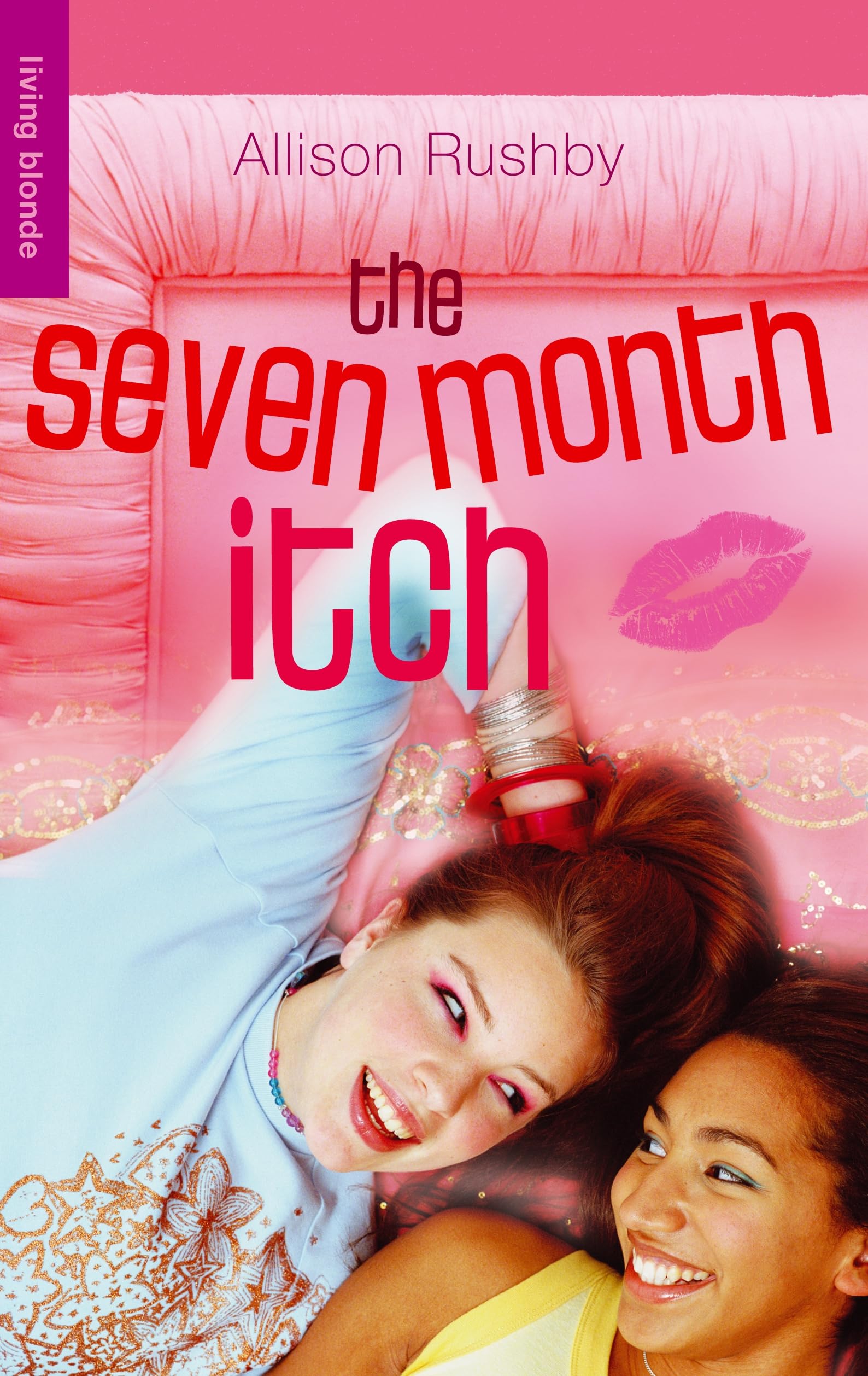 Buy The 7 Month Itch (Living Blonde) — BookShops.in
