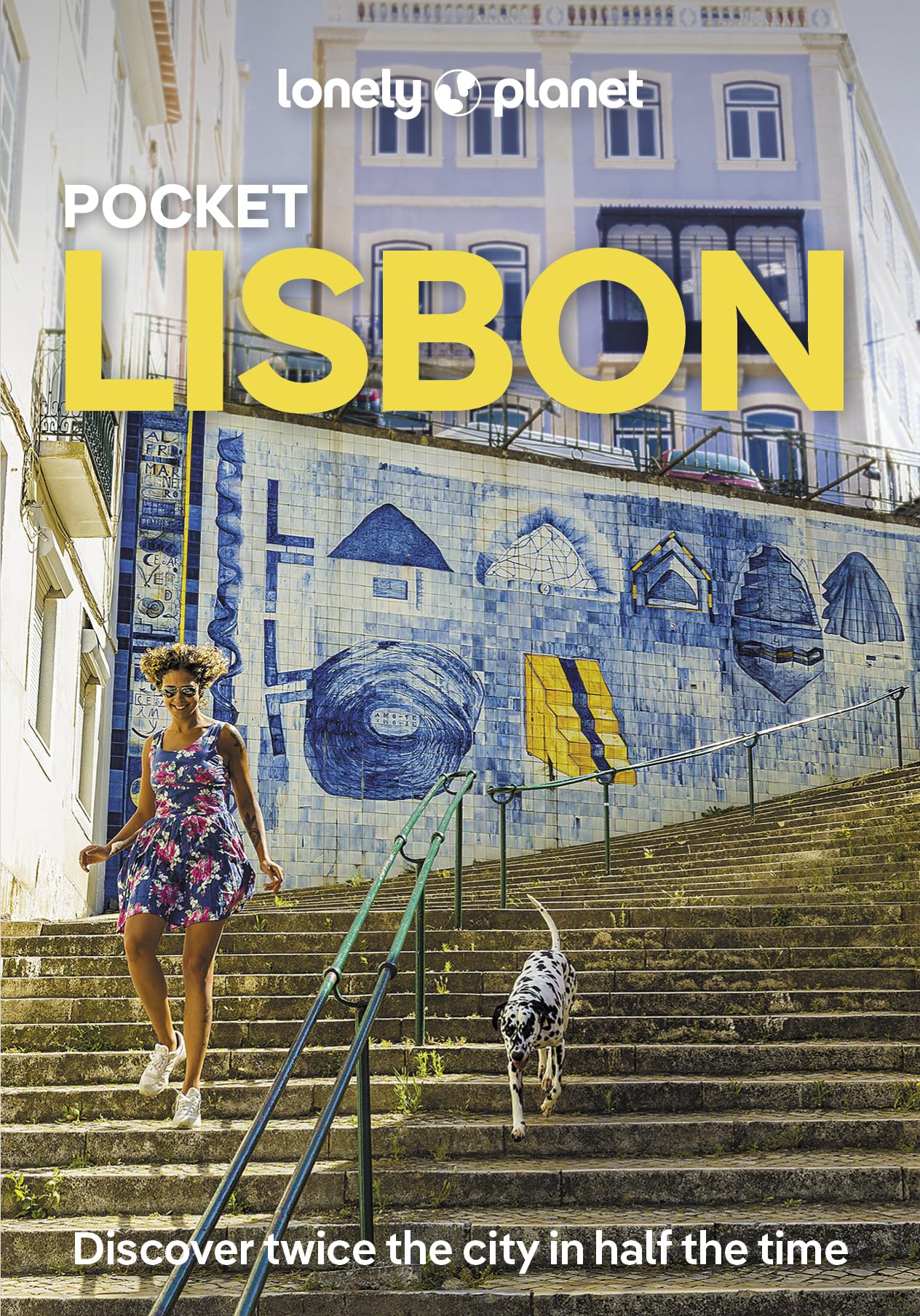 Lonely Planet Pocket Lisbon: 2025 - 2026 Travel Guide | Discover Twice the City in Half the Time | Top Sights | Maps & Walking Tours | Covers Bairro ... Baixa & Rossio and more (Pocket Guide)