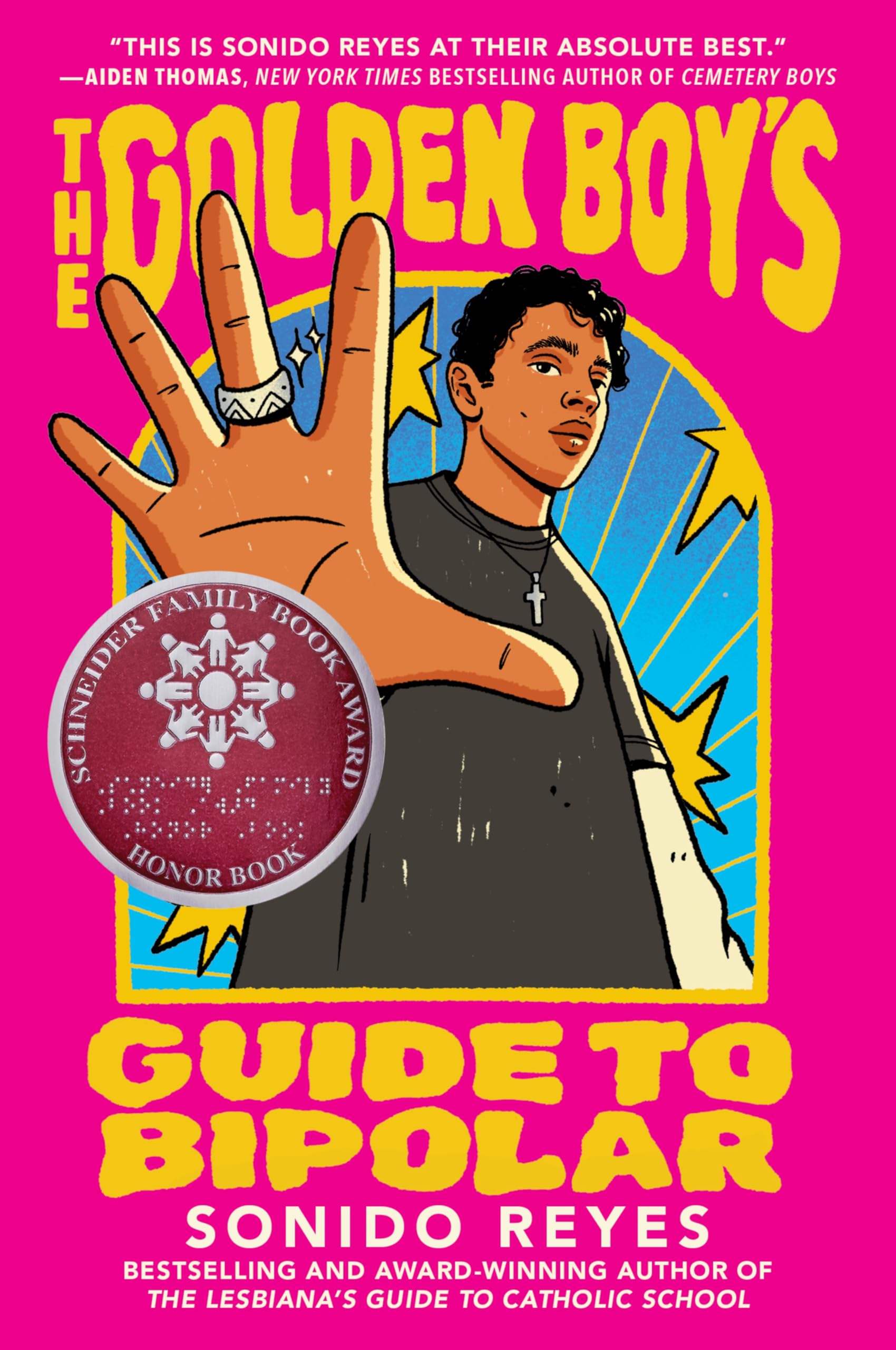 The Golden Boy's Guide to Bipolar: An Unforgettable Companion Novel about Navigating Mental Health from the Bestselling Author of The Lesbiana’s Guide to Catholic School