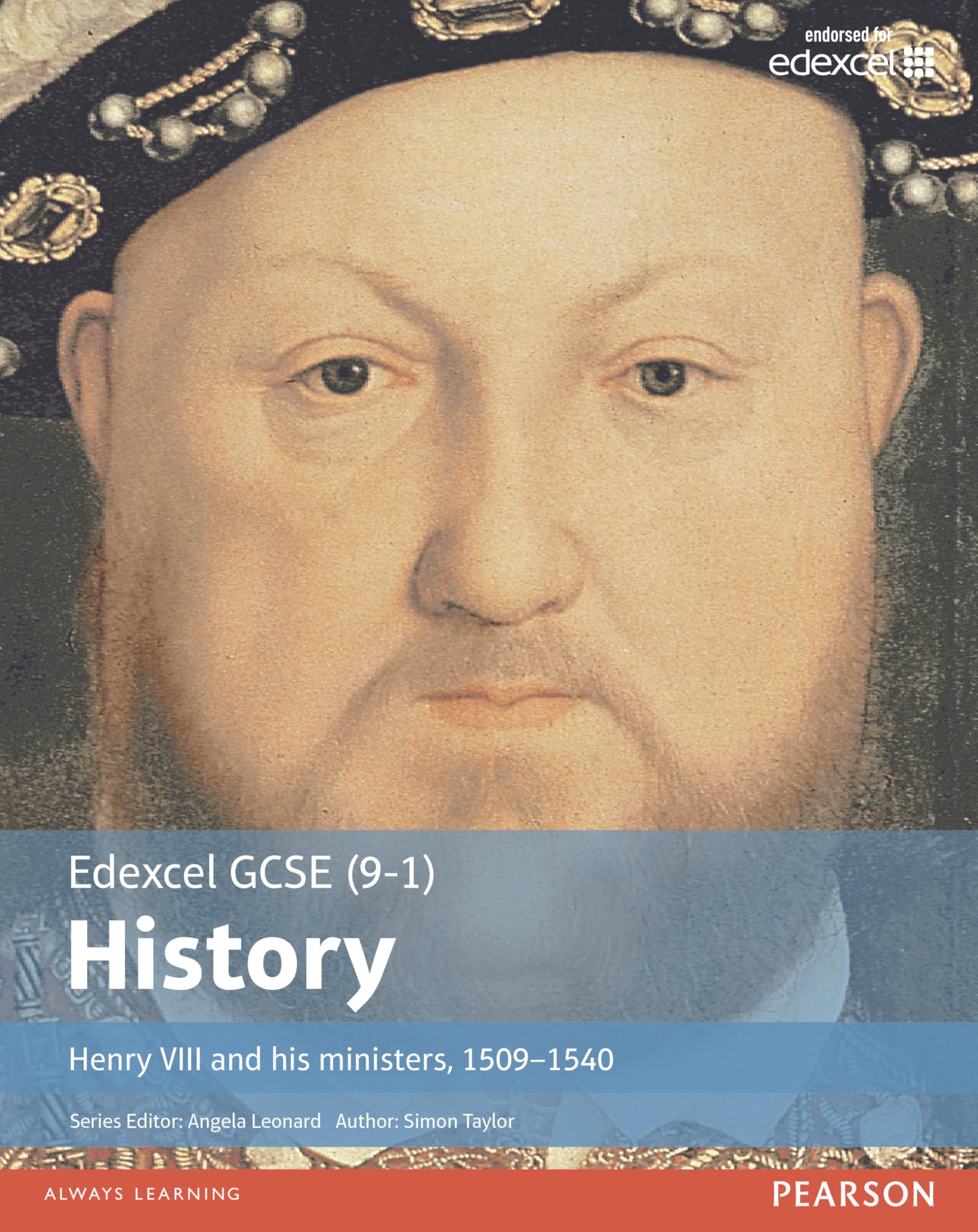Edexcel GCSE (9-1) History Henry VIII and his ministers, 1509-1540 Student Book