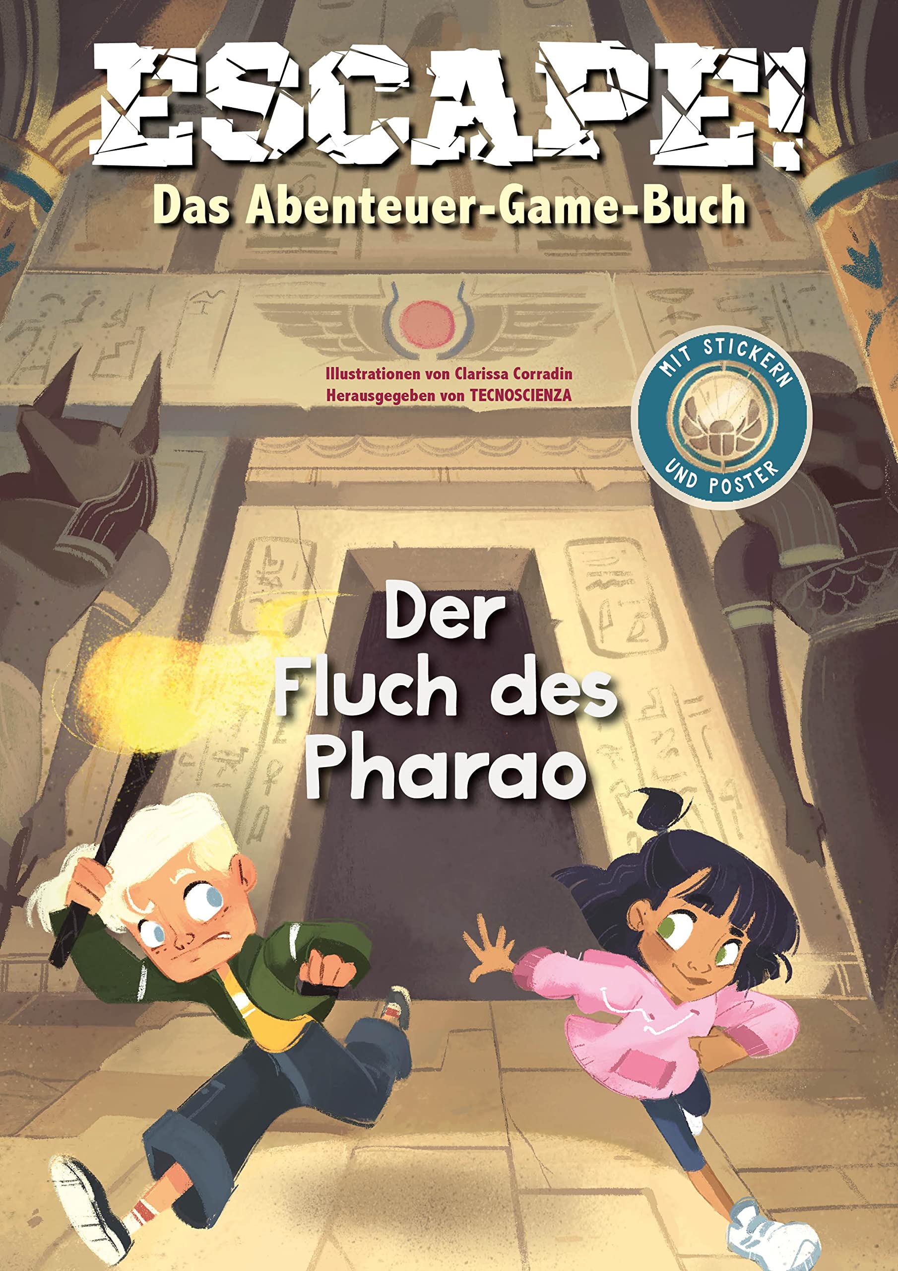 Edizioni White Star Srl Escape! Das Abenteuer-Game-Buch: Der Fluch Des Pharao: Rätselspaß Mit Über 60 Stickern Und Einem Poster; Für Kinder Ab 7 Jahren